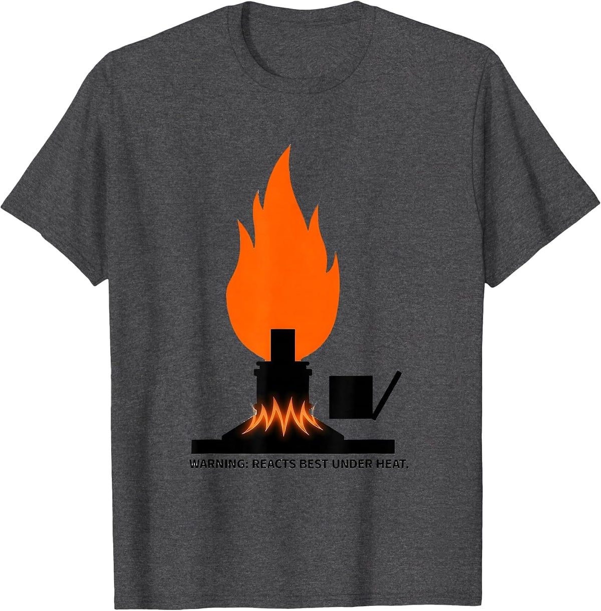 Warning: Reacts Best Under Heat Funny Science Teacher T-Shirt - Dark Heather Grey