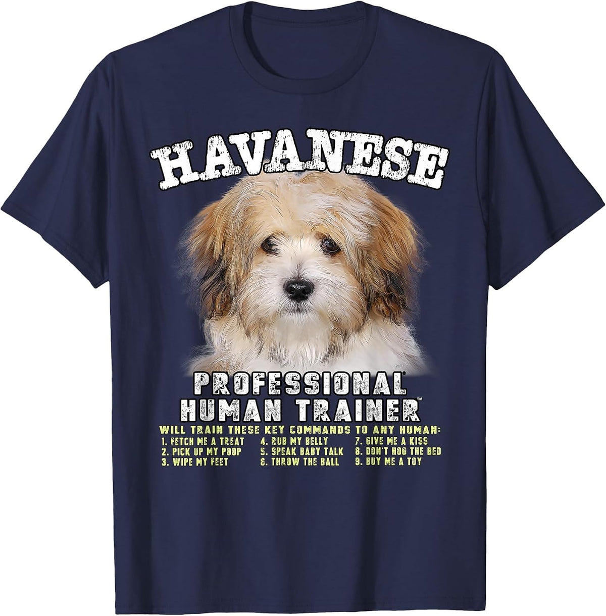 Havanese Professional Human Trainer T-Shirt - Navy Blue