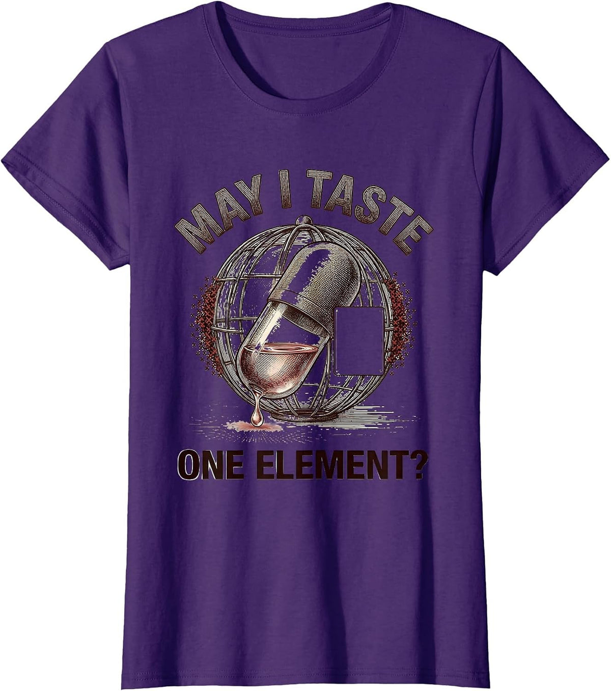 Women's May I Taste One Element Funny Periodic Table Science Teacher T-Shirt - Purple