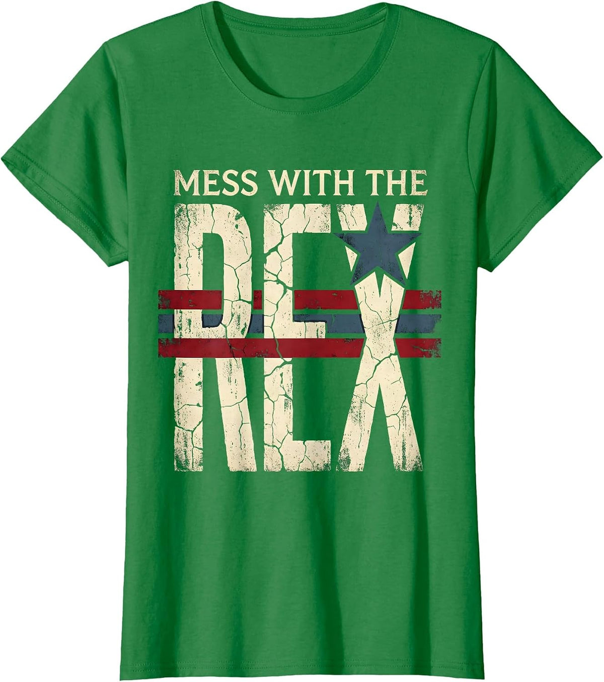 Women's Mess With The Rex Dinosaur Design T-Shirt - Kelly Green