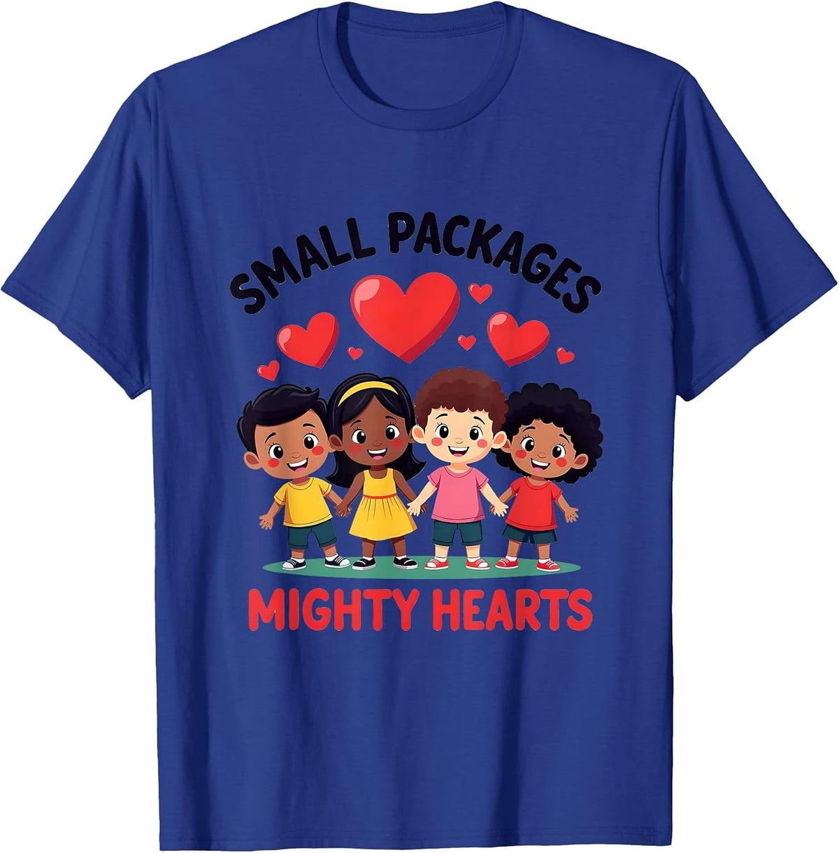 Small Packages Mighty Hearts Daycare Teacher T-Shirt - Royal Blue