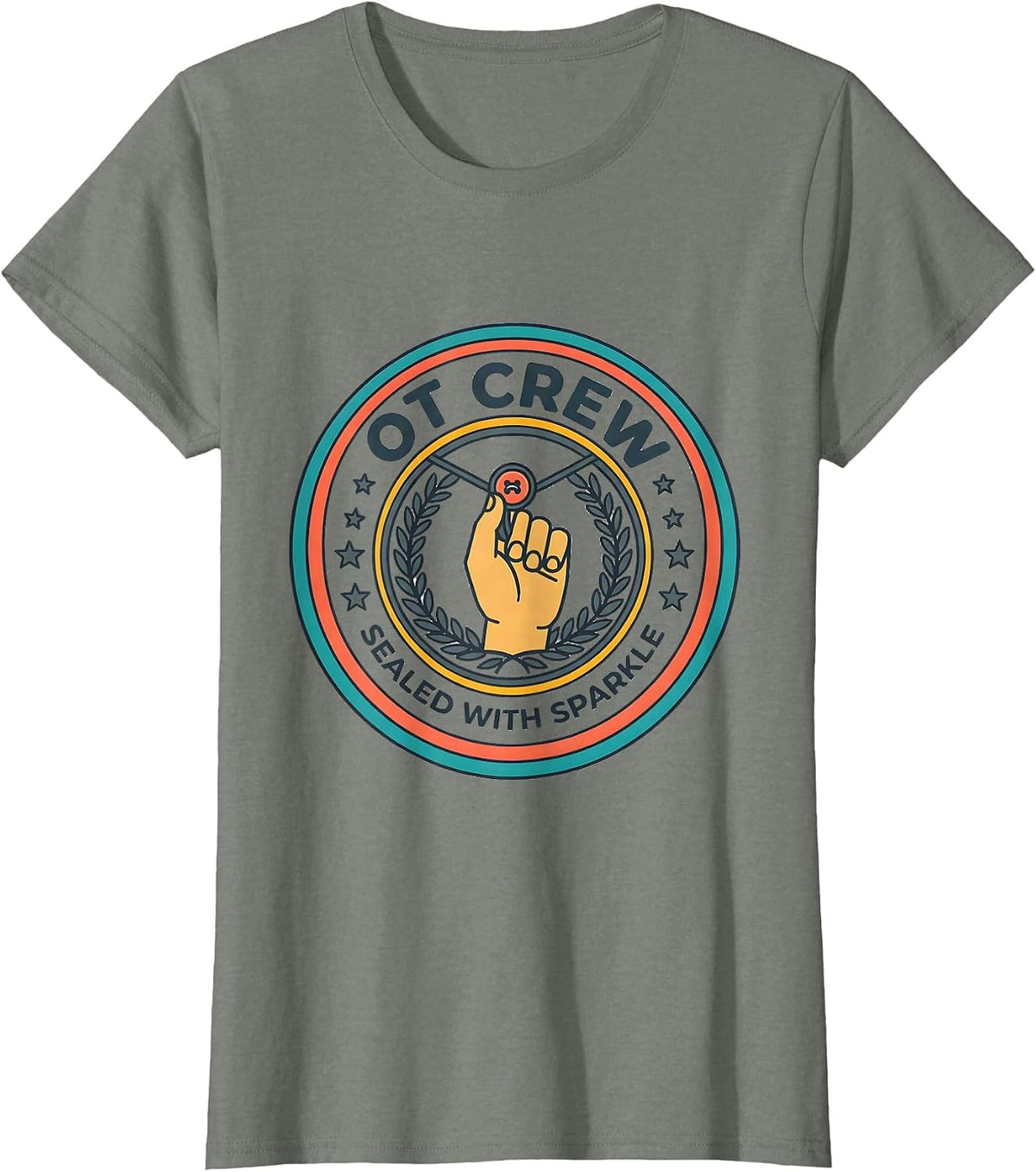 OT Crew Sealed With Sparkle Funny Occupational Therapy T-Shirt - Olive Heather