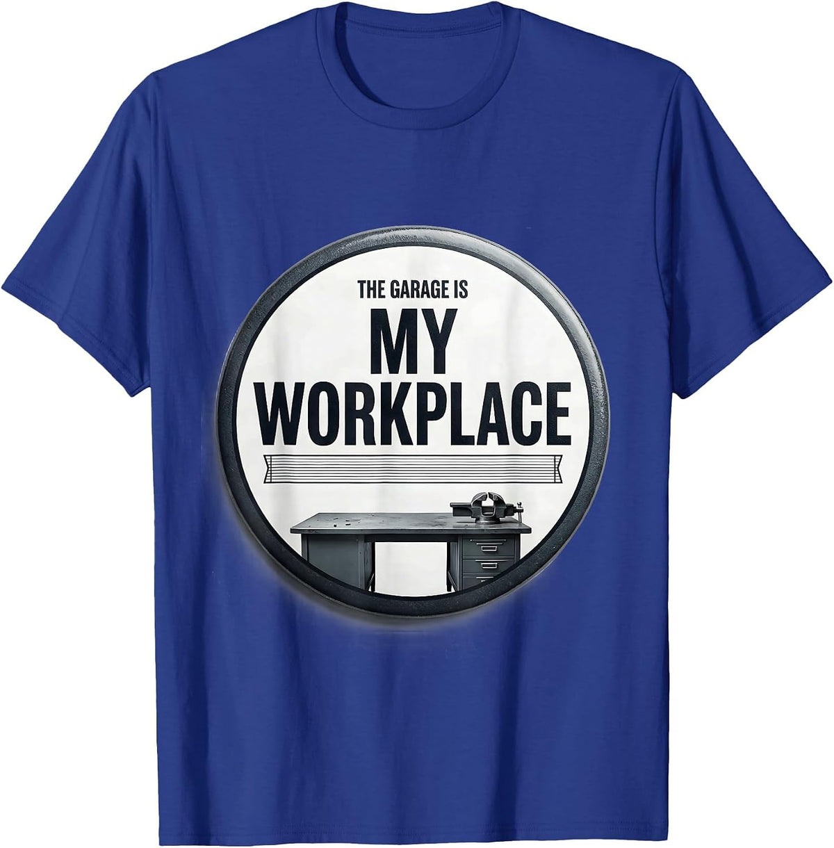The Garage Is My Workplace Funny Mechanic Dad Joke Car Guy T-Shirt - Royal Blue