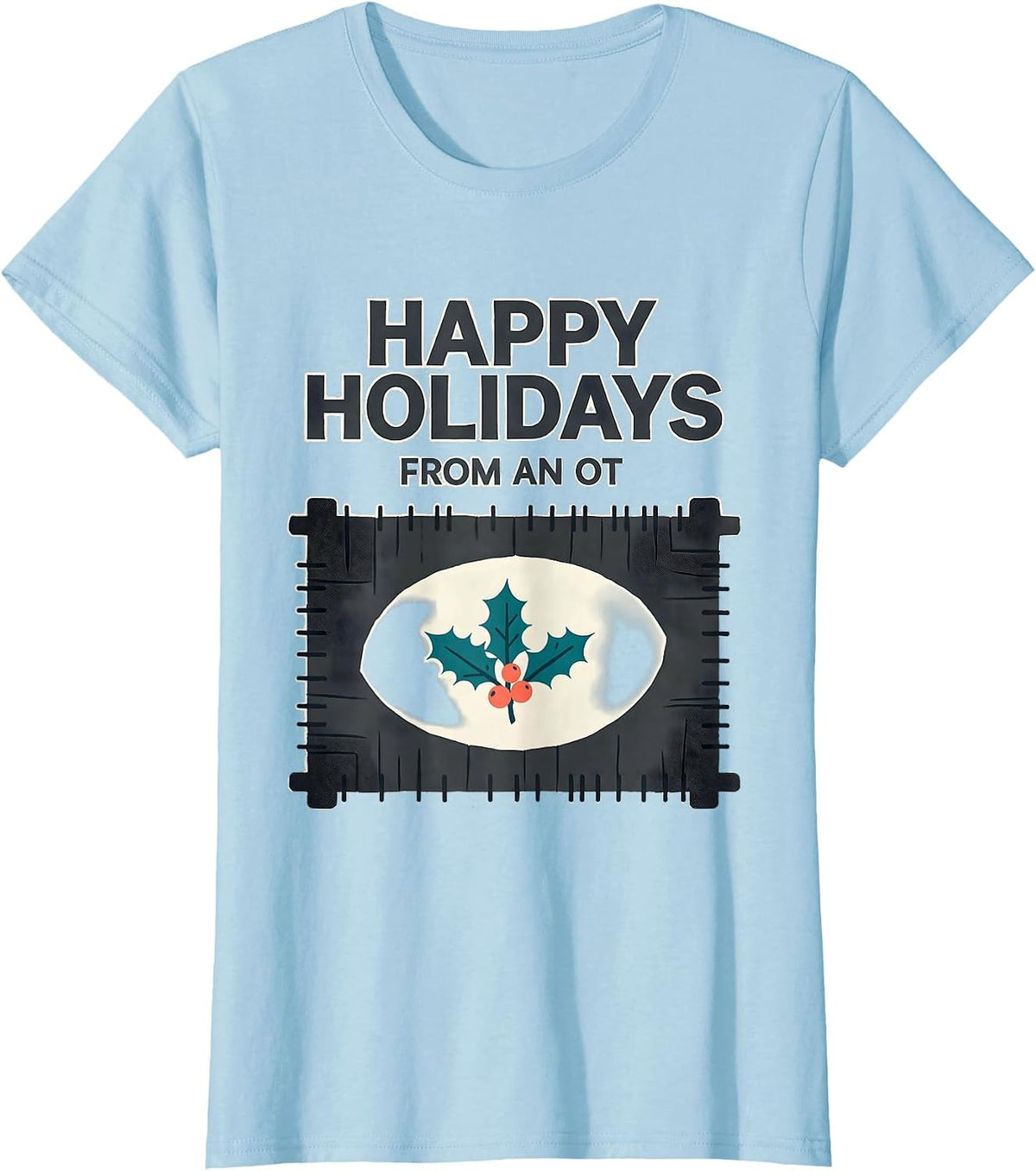 Happy Holidays From An OT Midcentury Modern Occupational T-Shirt - Baby Blue