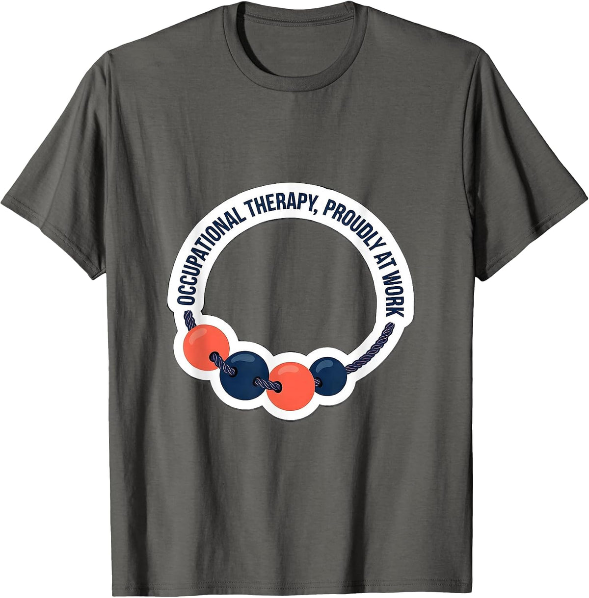 Men's Occupational Therapy Proudly At Work Sticker Style OT Month T-Shirt - Asphalt Grey