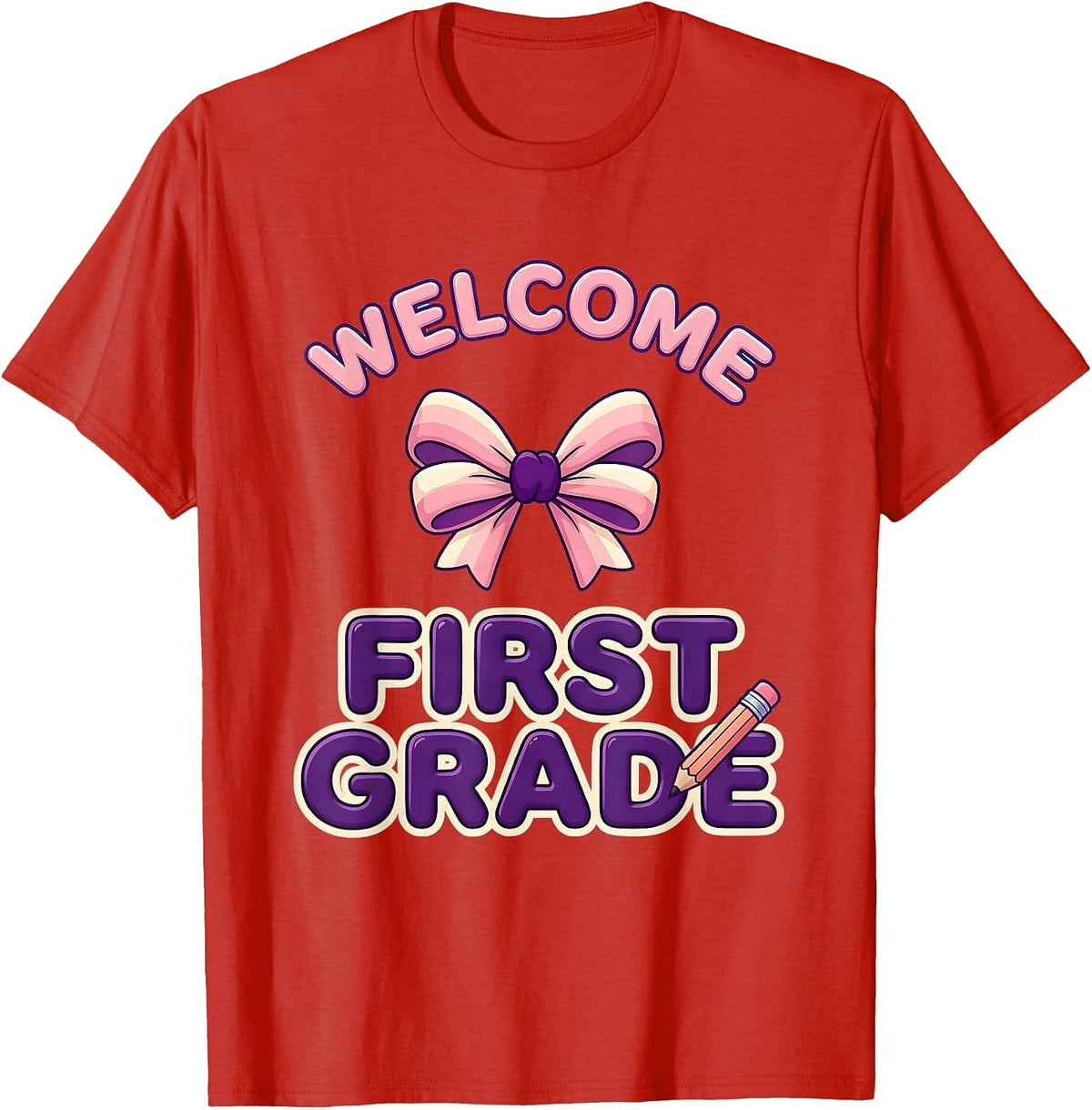 Men's Welcome, First Grade Cute Kawaii Back to School Pencil Bow T-Shirt - Red
