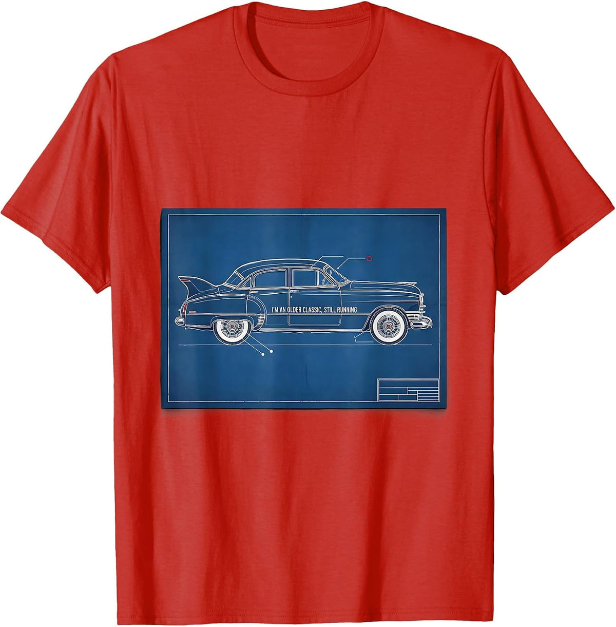 Men's I'm An Older Classic, Still Running Vintage Car Enthusiast T-Shirt - Red