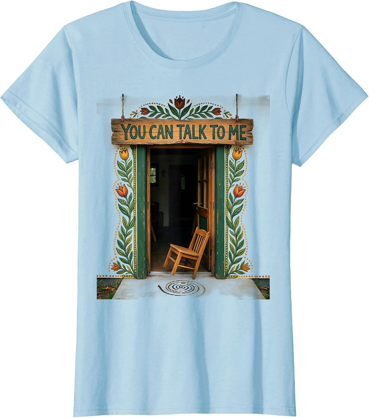 You Can Talk To Me Folk Art Mental Health Counselor T-Shirt - Baby Blue