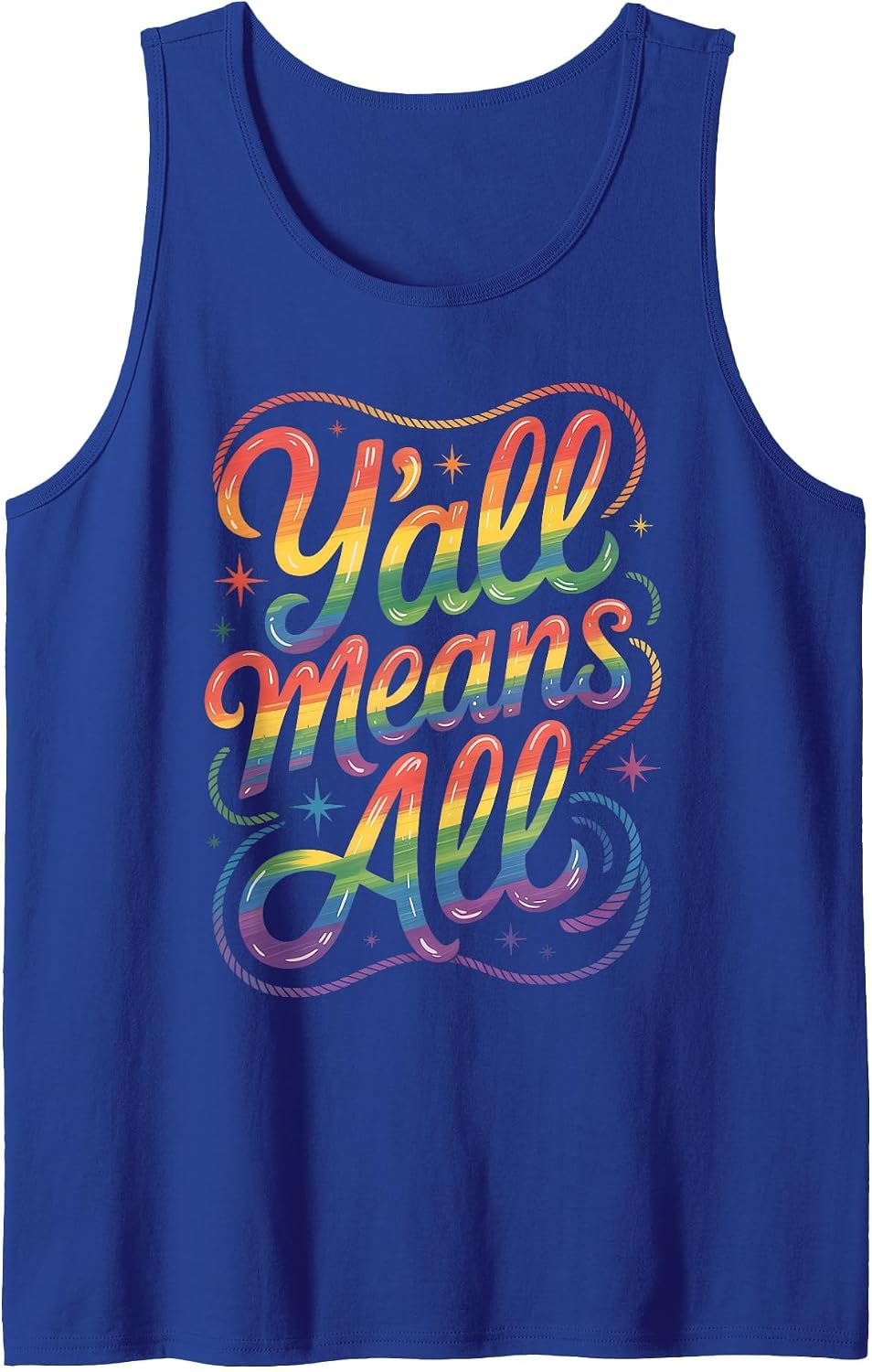 Y'all LGBTQ Rainbow Pride Month Means All Equality Support Tank Top - Royal Blue