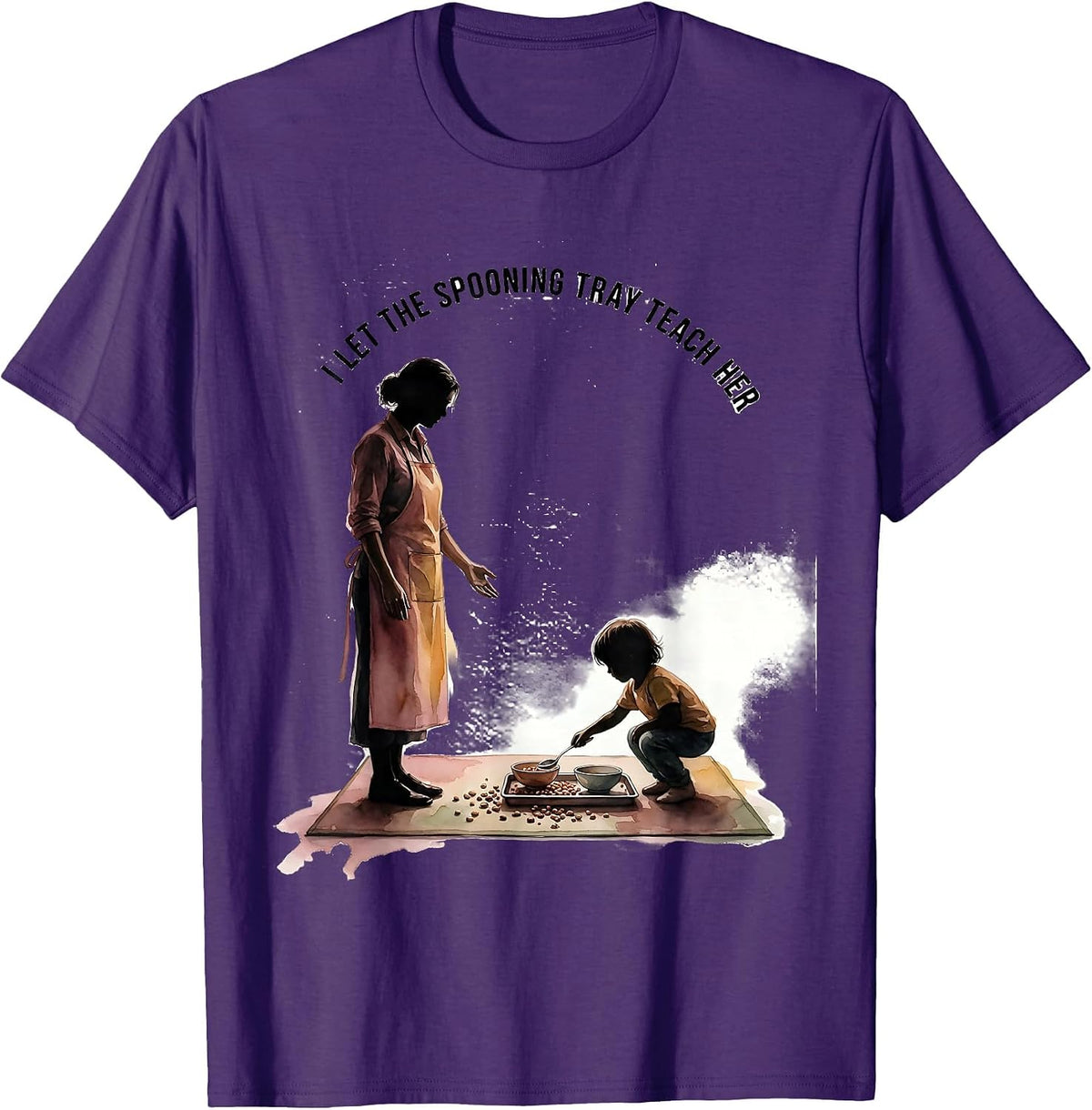 Men's I Let The Spooning Tray Teach Her Montessori Teacher Method T-Shirt - Purple