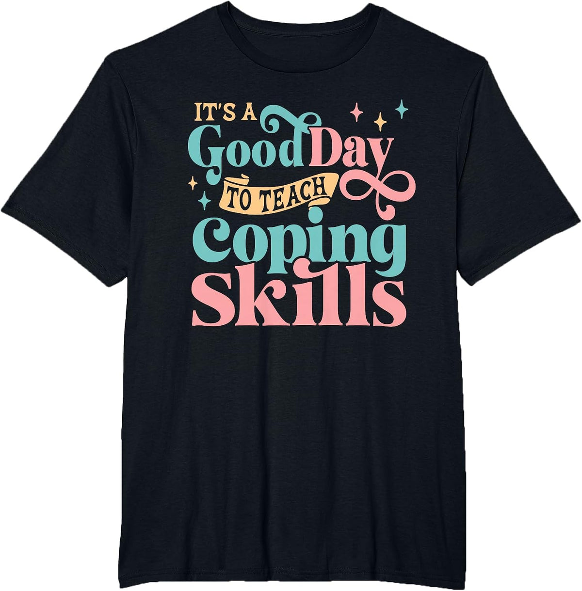 School Social Worker Coping Skills - Guidance Counselor T-Shirt - Black