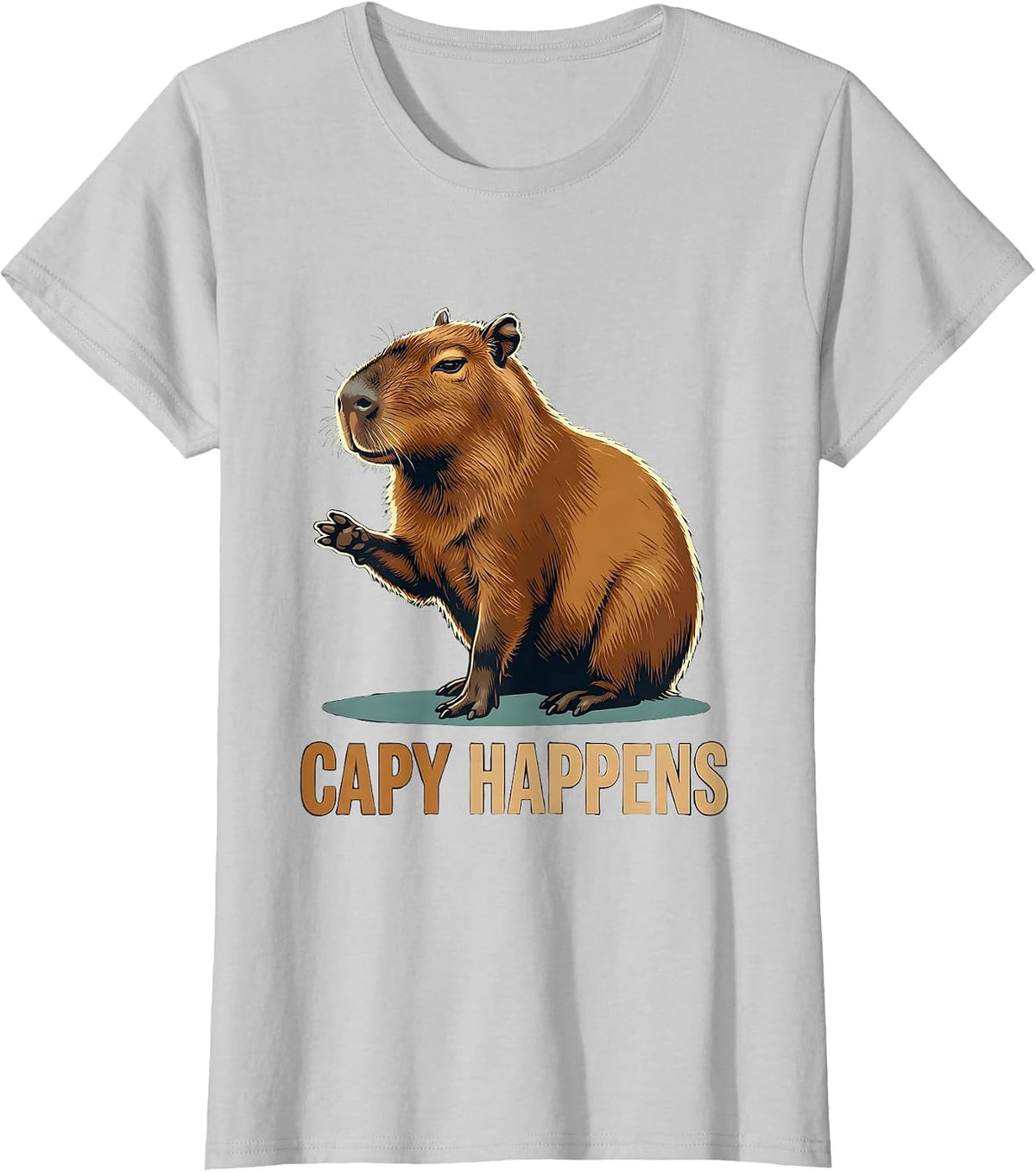 Women's Capy Happens Funny Capybara Animal Meme Humor T-Shirt - Silver Grey