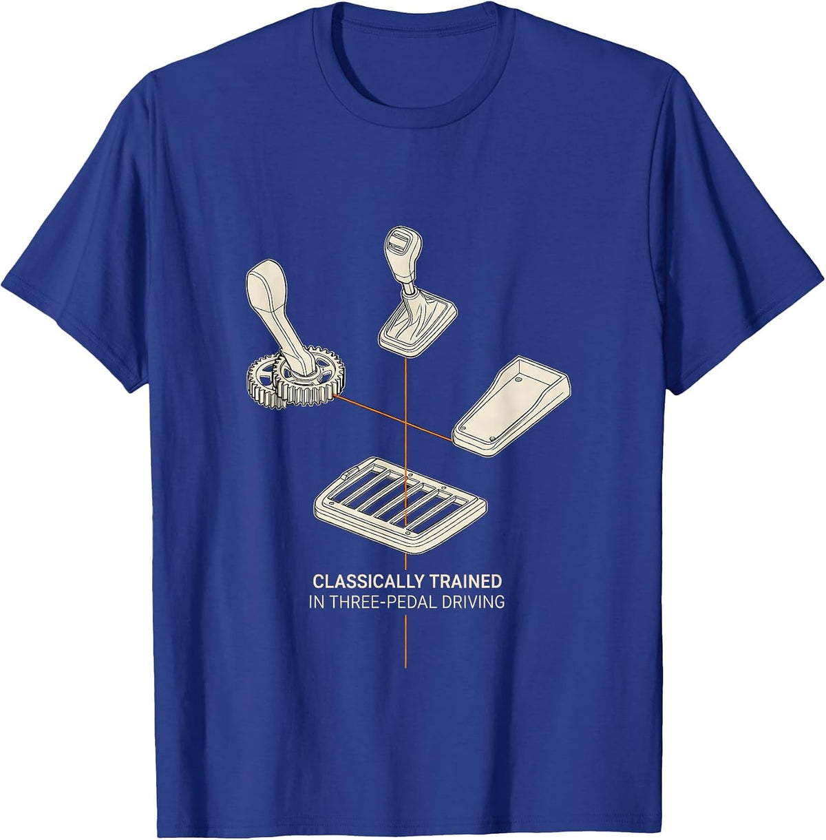 Classically Trained In Three-Pedal Driving Car Guy T-Shirt - Royal Blue