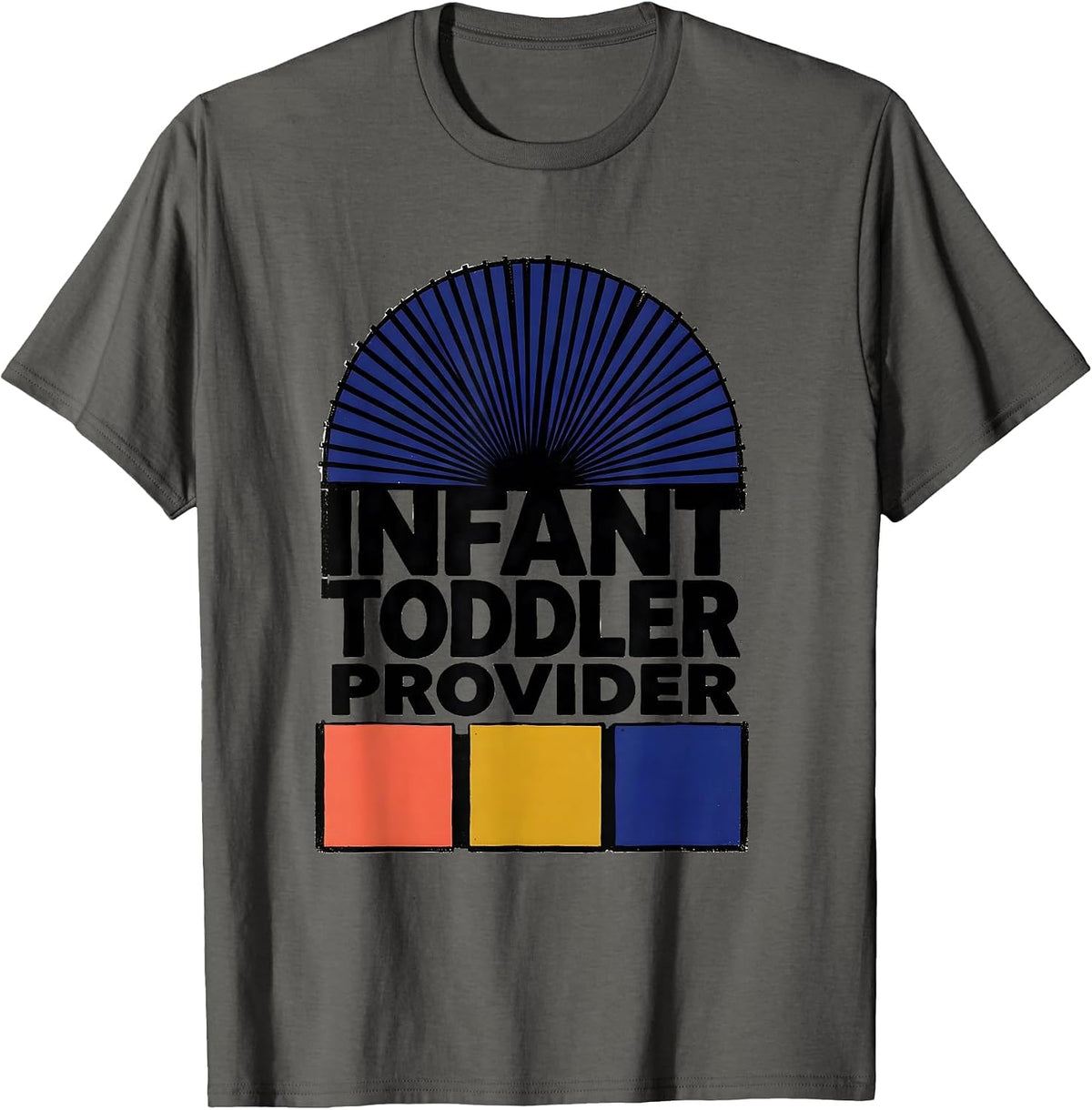 Men's Infant Toddler Provider Funny Early Childhood Teacher T-Shirt - Asphalt Grey