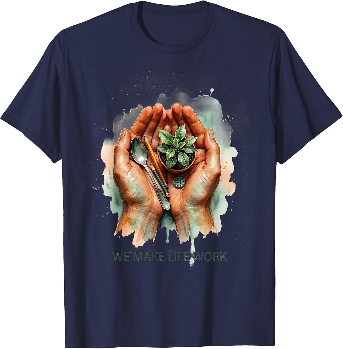 Men's We Make Life Work Occupational Therapy Design T-Shirt - Navy Blue