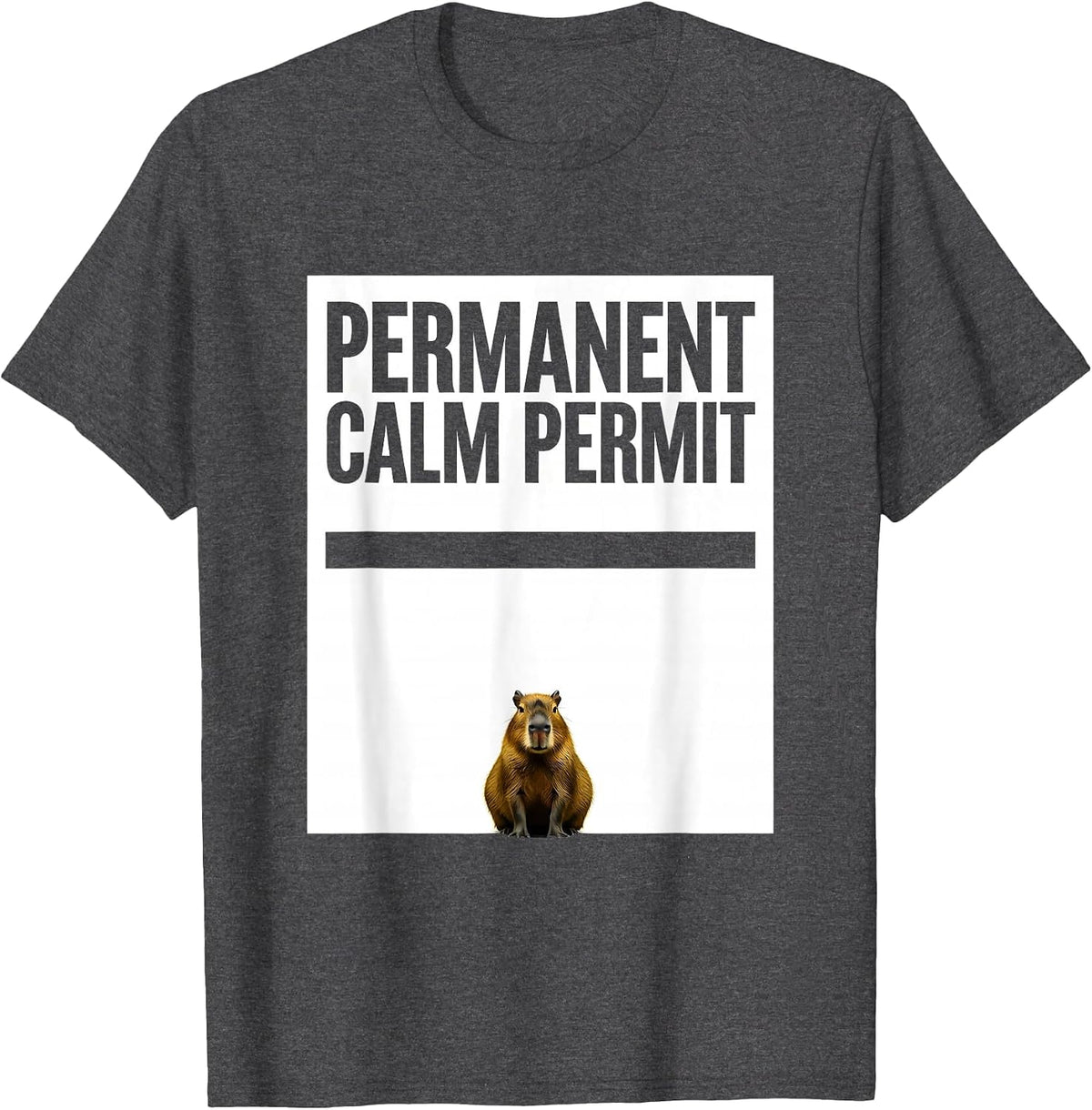 Men's Capybara — Permanent Calm Permit Funny Animal Humor T-Shirt - Dark Heather Grey