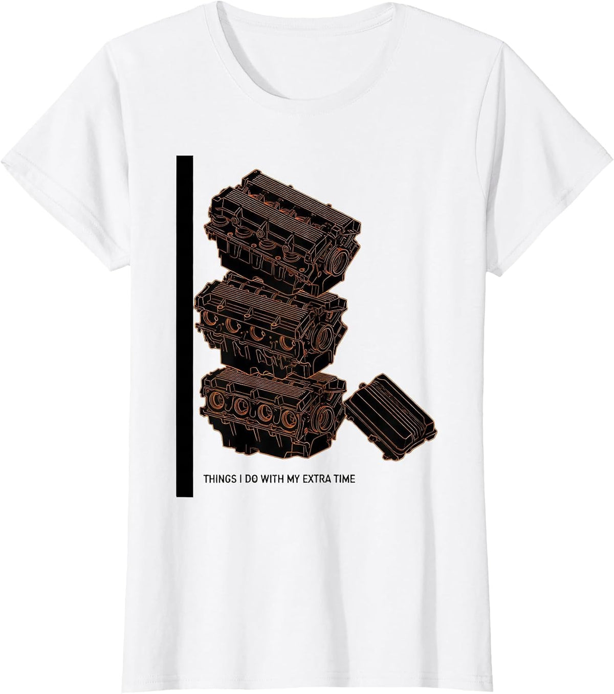 Things I Do With My Extra Time Funny Car Enthusiast Mechanic T-Shirt - White