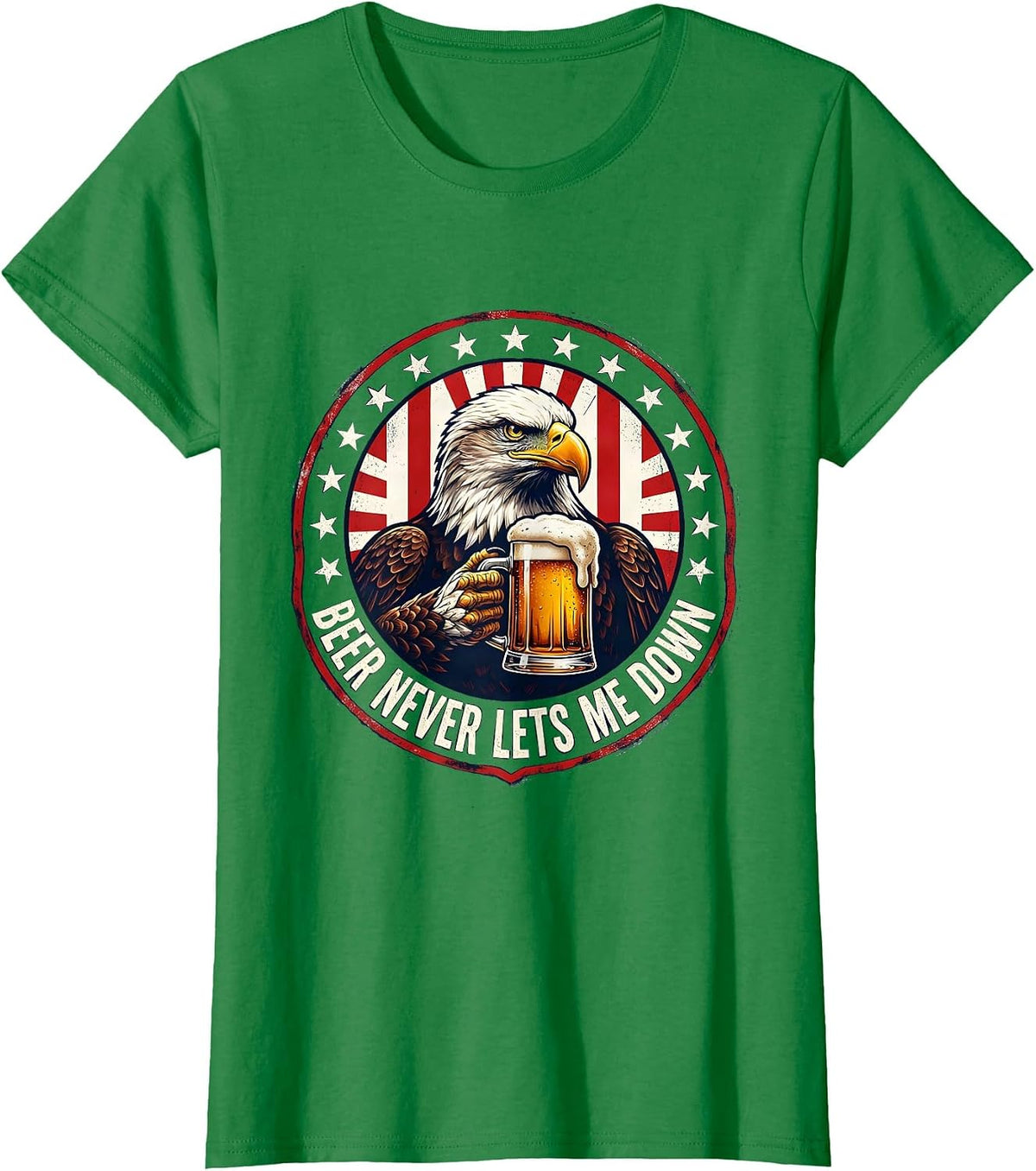 Women's Beer Never Lets Me Down Funny Drinking Design T-Shirt - Kelly Green