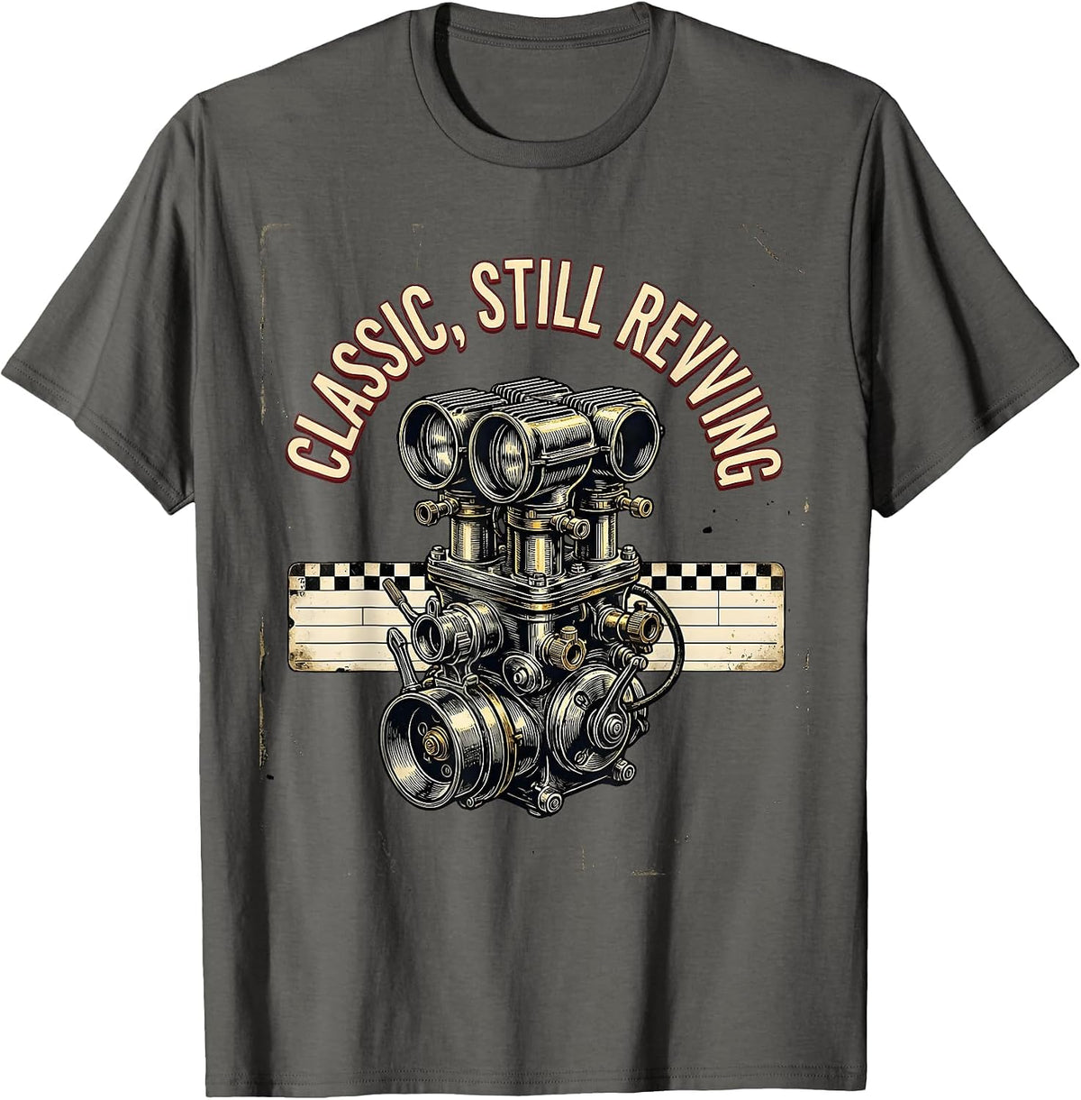 Men's Classic Still Revving Vintage Muscle Car Racing Enthusiast T-Shirt - Asphalt Grey