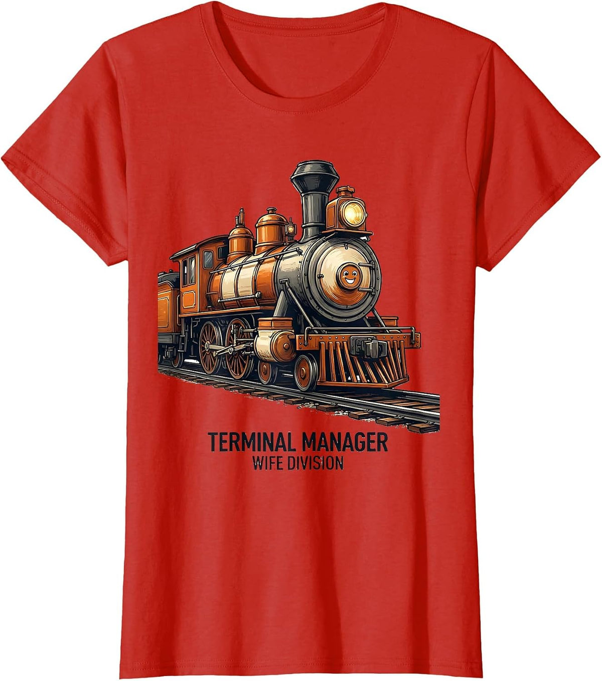 Terminal Manager Wife Division Funny Train Enthusiast T-Shirt - Red