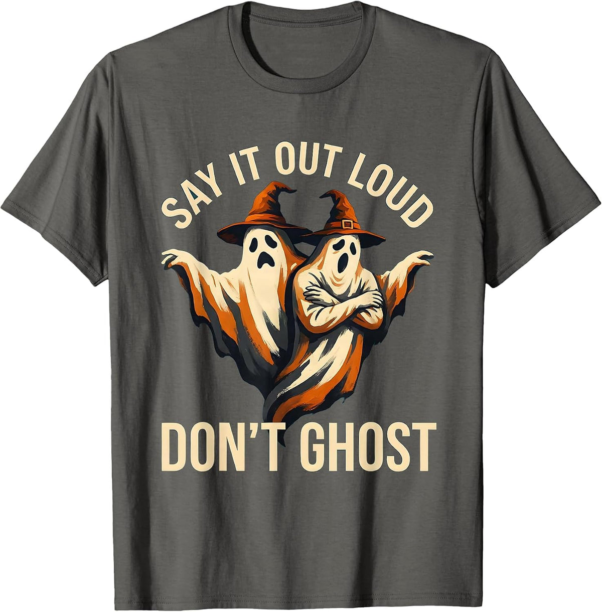 Men's Say It Out Loud, Don't Ghost Mental Health Halloween School T-Shirt - Asphalt Grey
