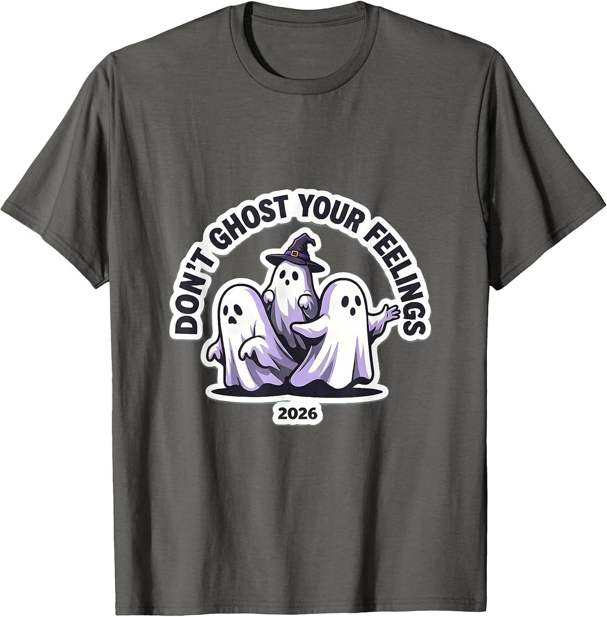 Don't Ghost Your Feelings 2026 Halloween Mental Health T-Shirt - Asphalt Grey