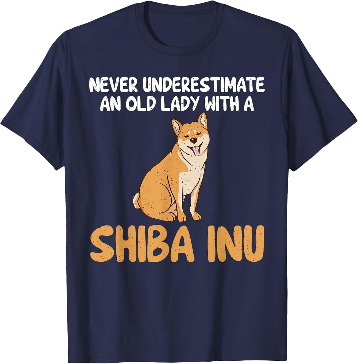 Never Underestimate an Old Lady with a Shiba Inu T-Shirt - Navy Blue