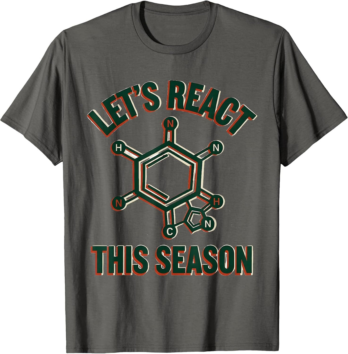 Men's Let's React This Season Funny Science Chemistry Nerd Humor T-Shirt - Asphalt Grey