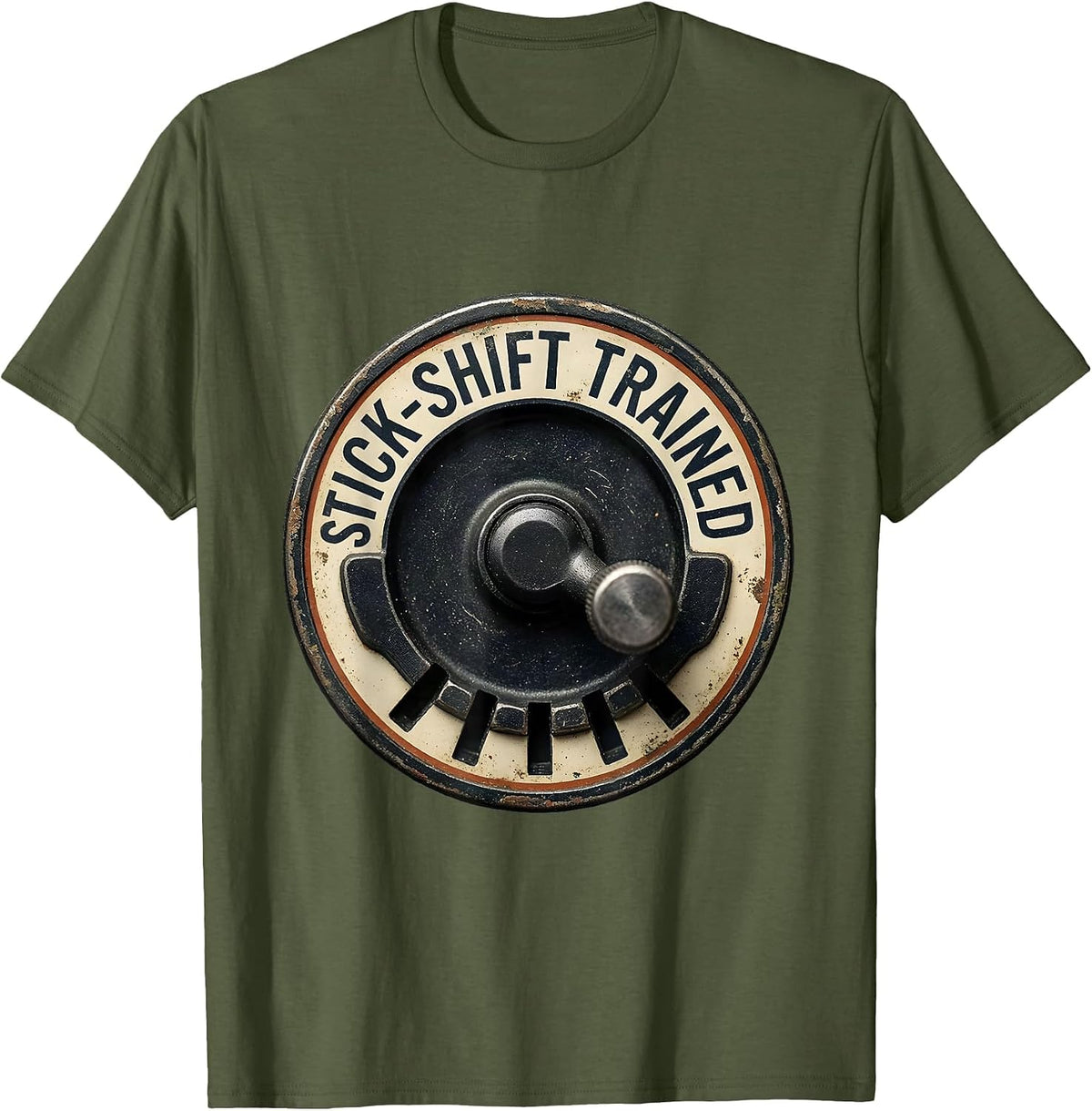 Men's Stick-Shift Trained Vintage Manual Transmission Car Guy T-Shirt - Olive Green
