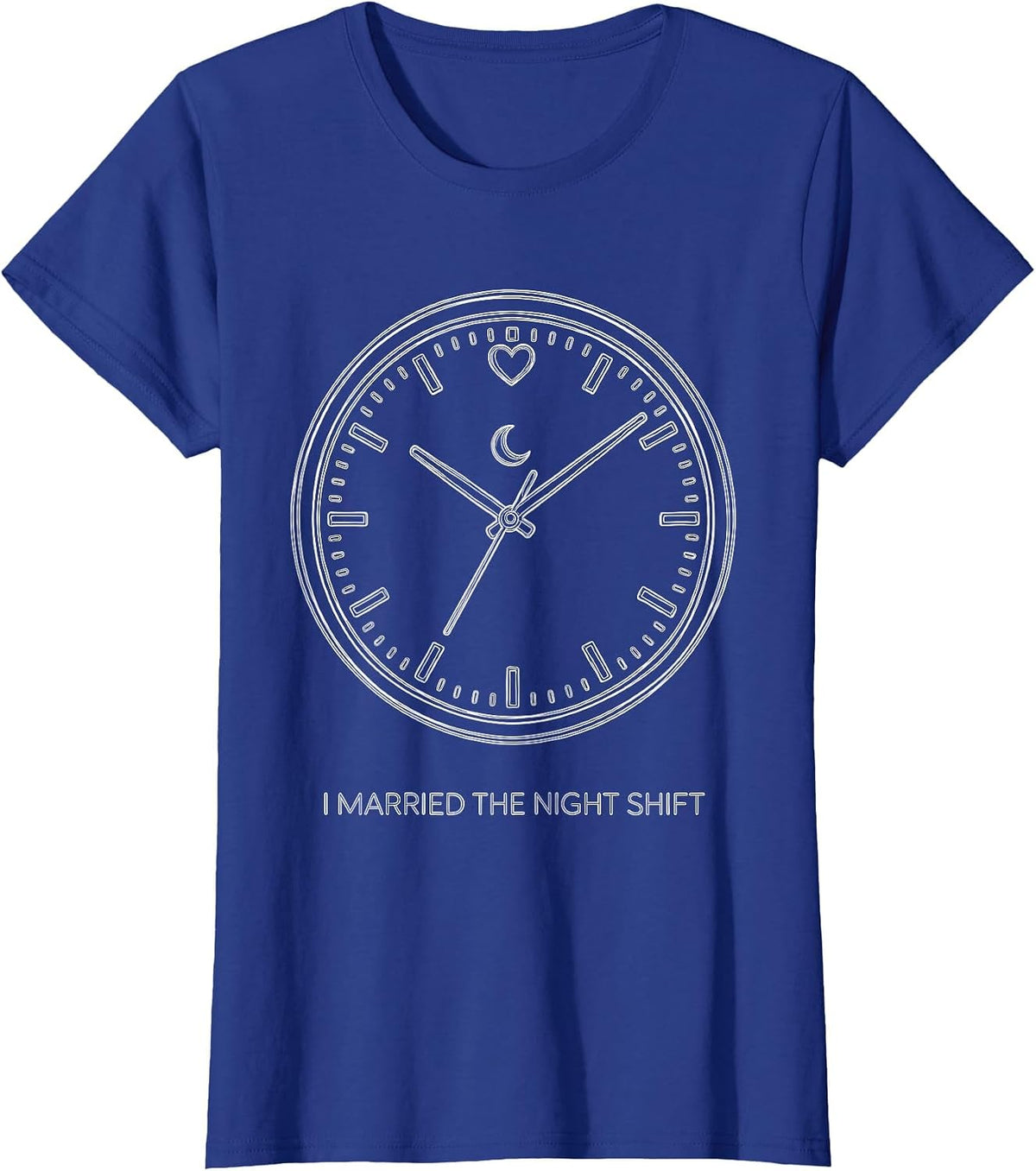 Women's I Married The Night Shift Funny First Responder Spouse T-Shirt - Royal Blue