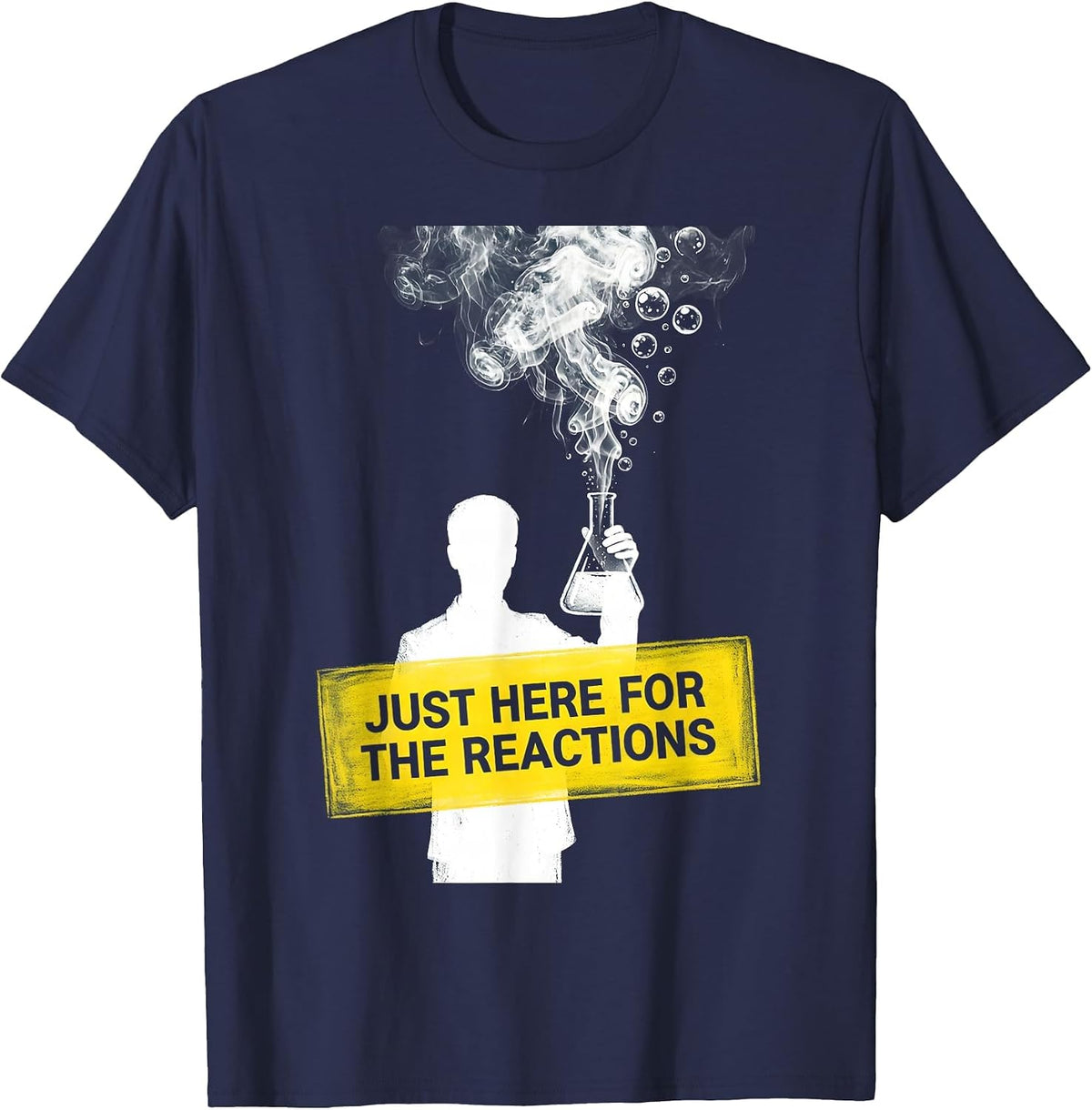 Just Here For The Reactions Science Teacher Design T-Shirt - Navy Blue