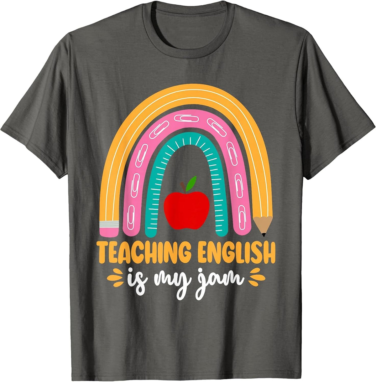 Grammar Police English Teacher Teaching English is My Jam T-Shirt - Asphalt Grey