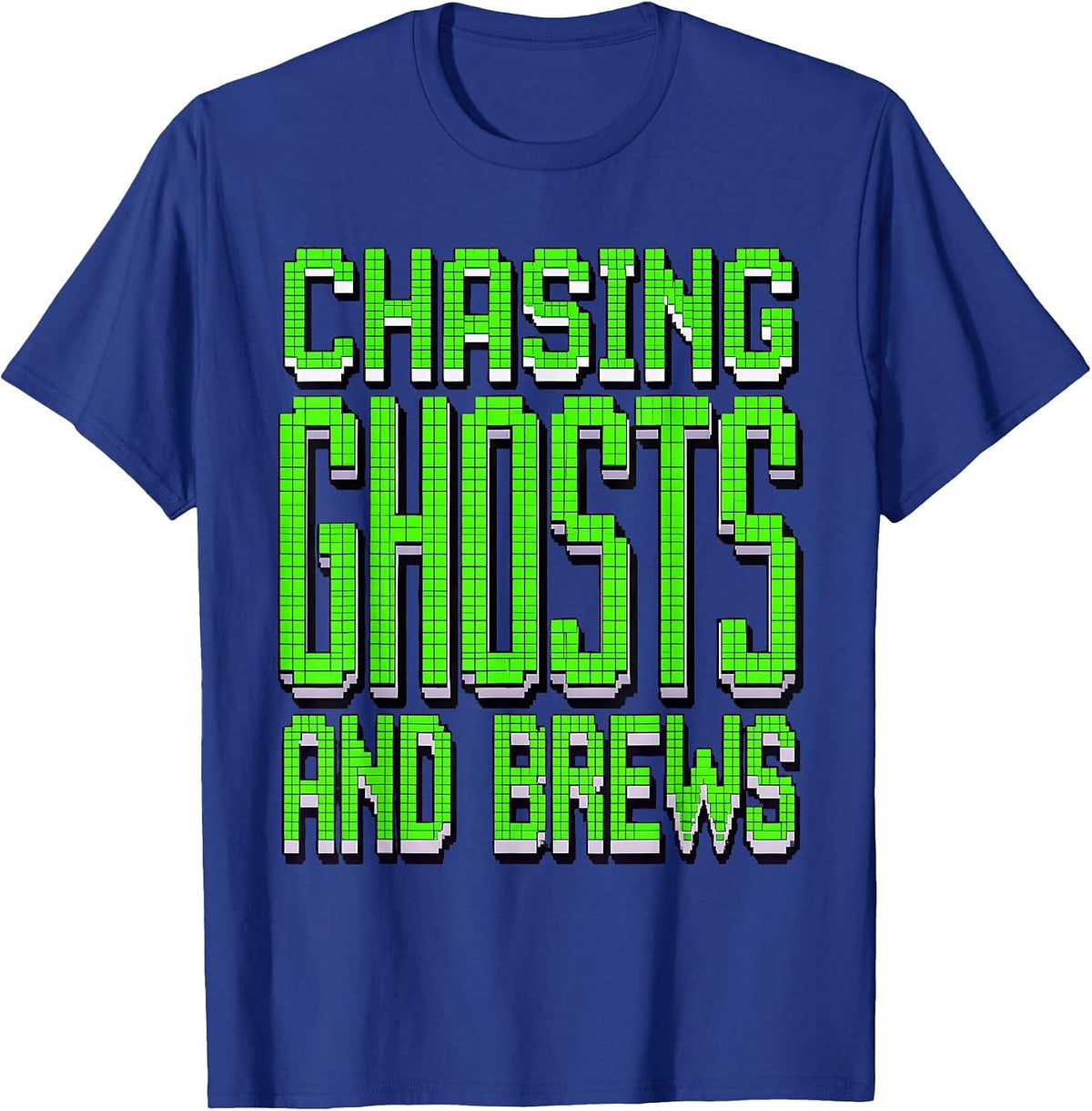 Chasing Ghosts and Brews Halloween Design T-Shirt - Royal Blue