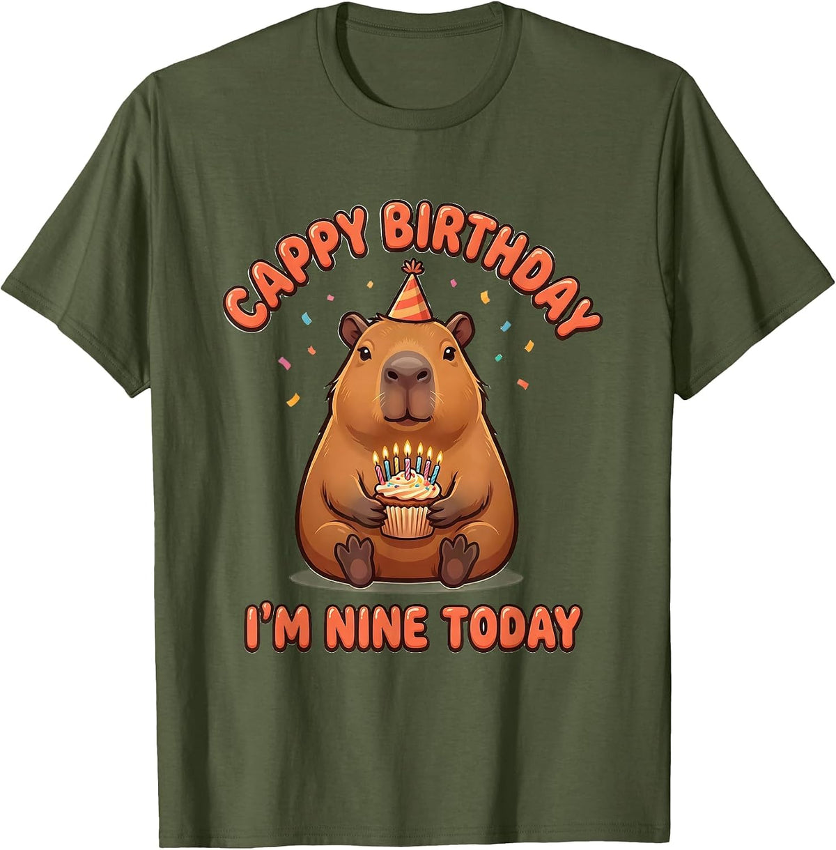 Cappy Birthday I'm Nine Today Kawaii Capybara 9th Birthday T-Shirt - Olive Green