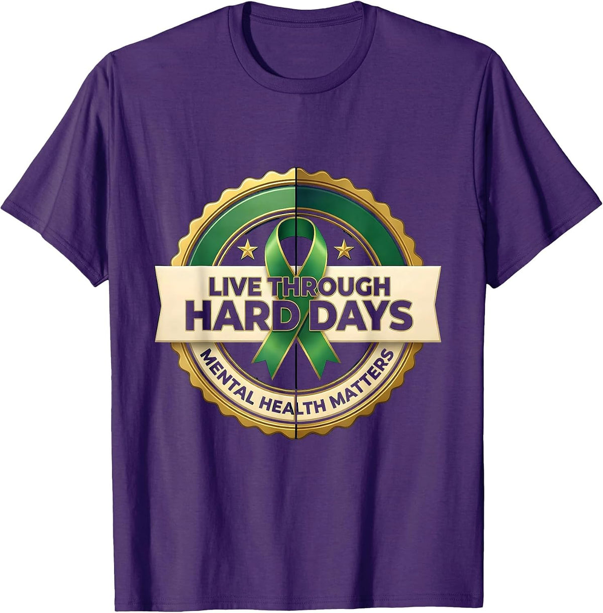 Live Through Hard Days — Mental Health Matters Support T-Shirt - Purple