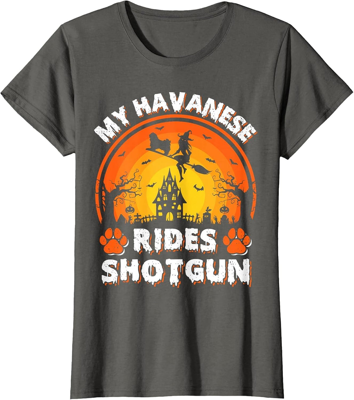 My Havanese Dog Ride Witch Shotgun Halloween T-Shirt - Asphalt Grey