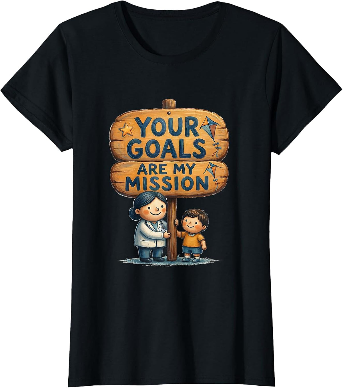 Women's Your Goals Are My Mission Occupational Therapy T-Shirt - Black