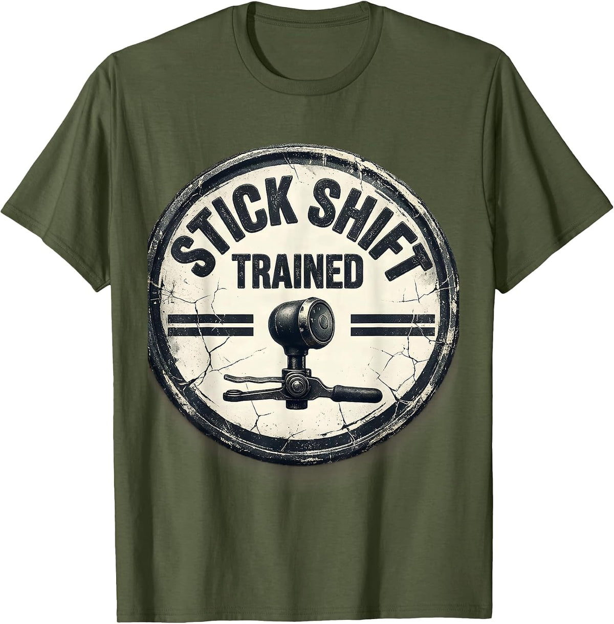 Men's Stick Shift Trained Distressed Gearbox Enthusiast Car Lover T-Shirt - Olive Green