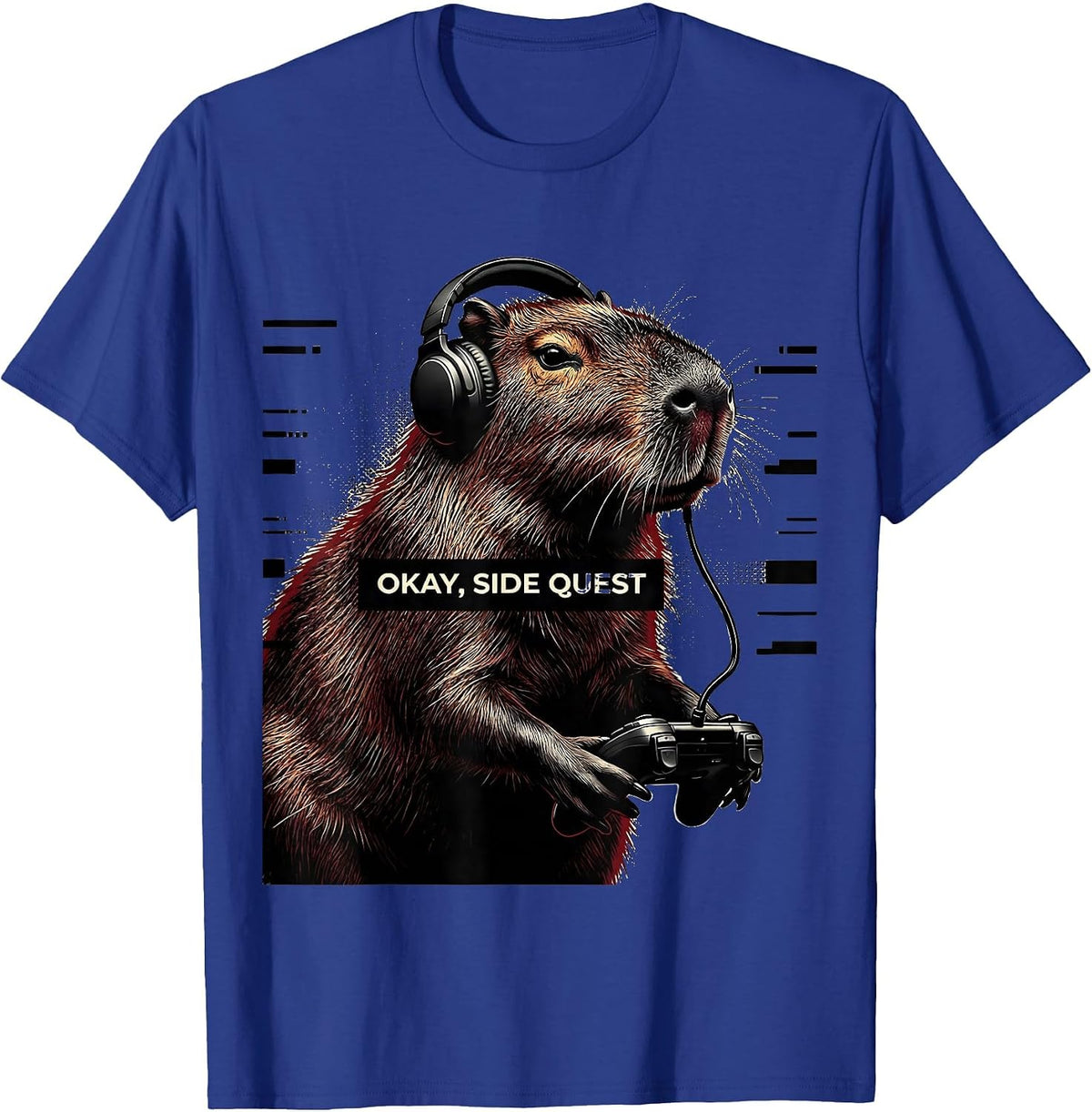 Okay, Side Quest Funny Capybara Gamer Bruh Meme Humor T-Shirt - Royal Blue