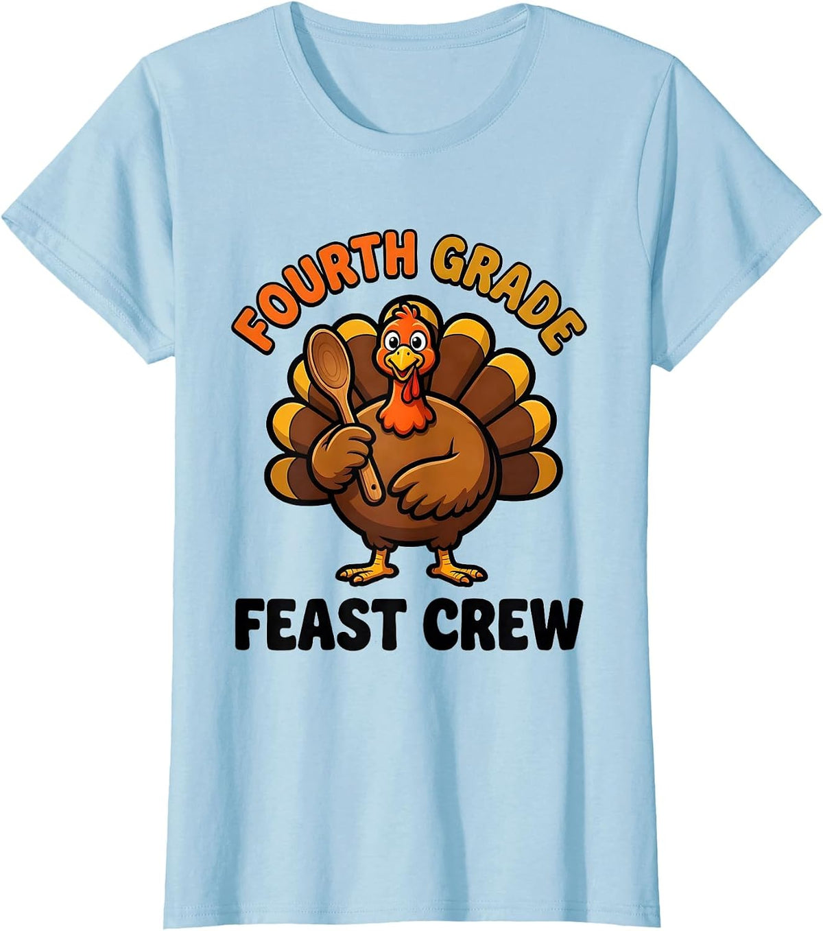 Women's Fourth Grade Feast Crew Cartoon Teacher Thanksgiving Crew T-Shirt - Baby Blue