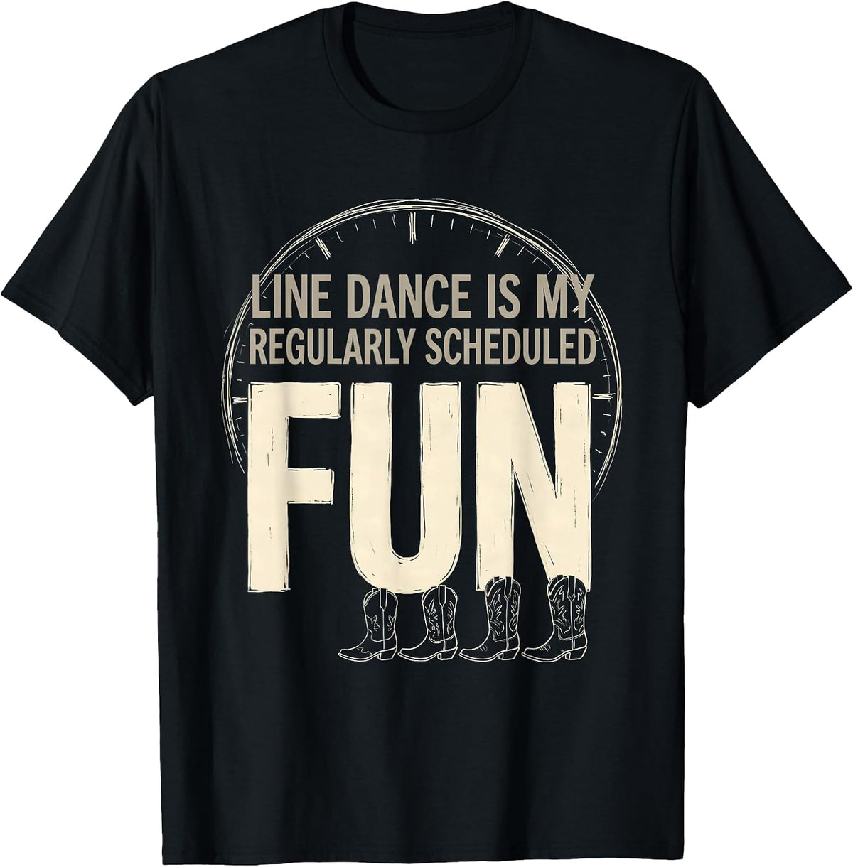 Men's Line Dance Is My Regularly Scheduled Fun Funny T-Shirt - Black