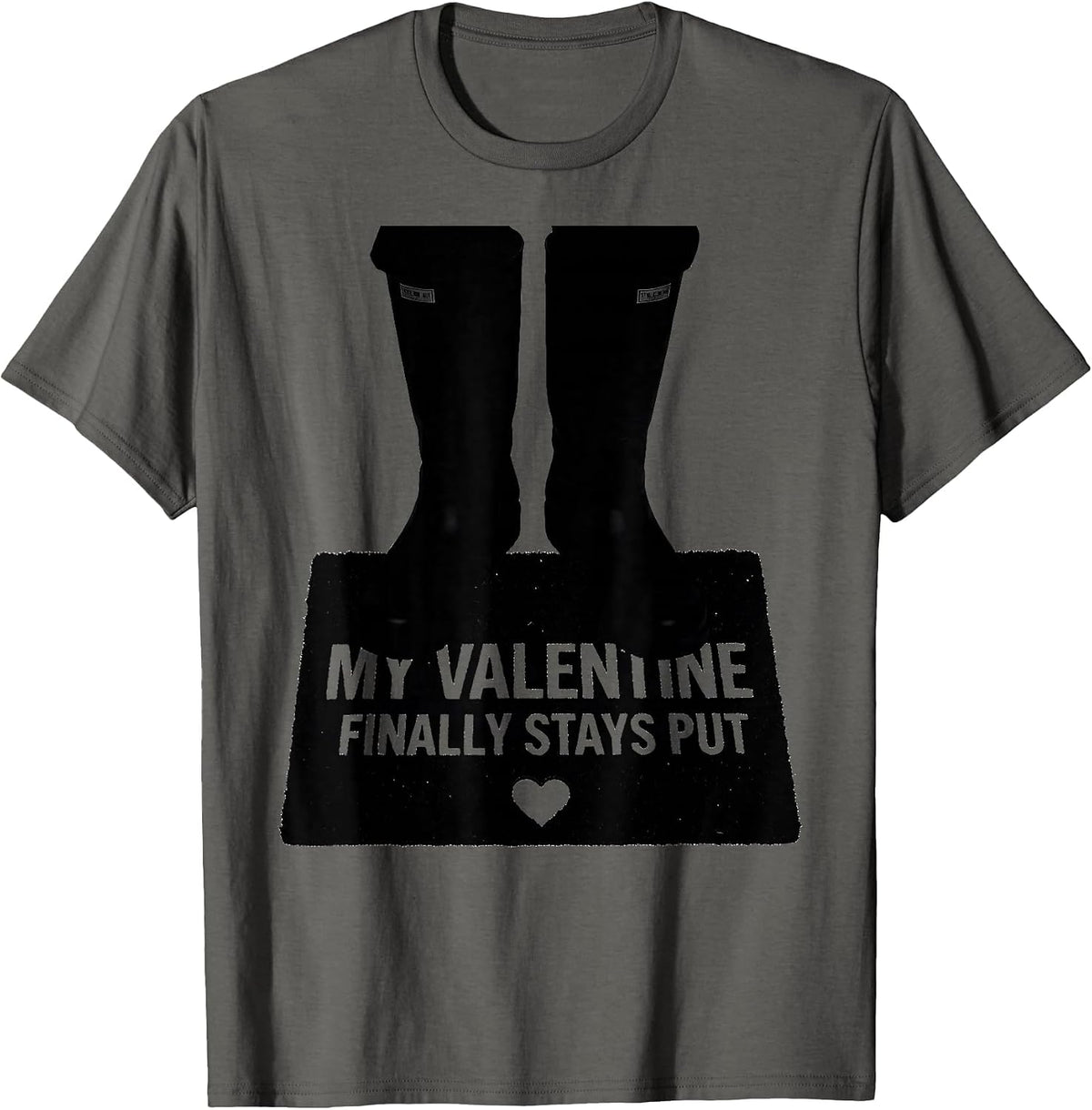 Men's My Valentine Finally Stays Put Funny Firefighter Spouse T-Shirt - Asphalt Grey