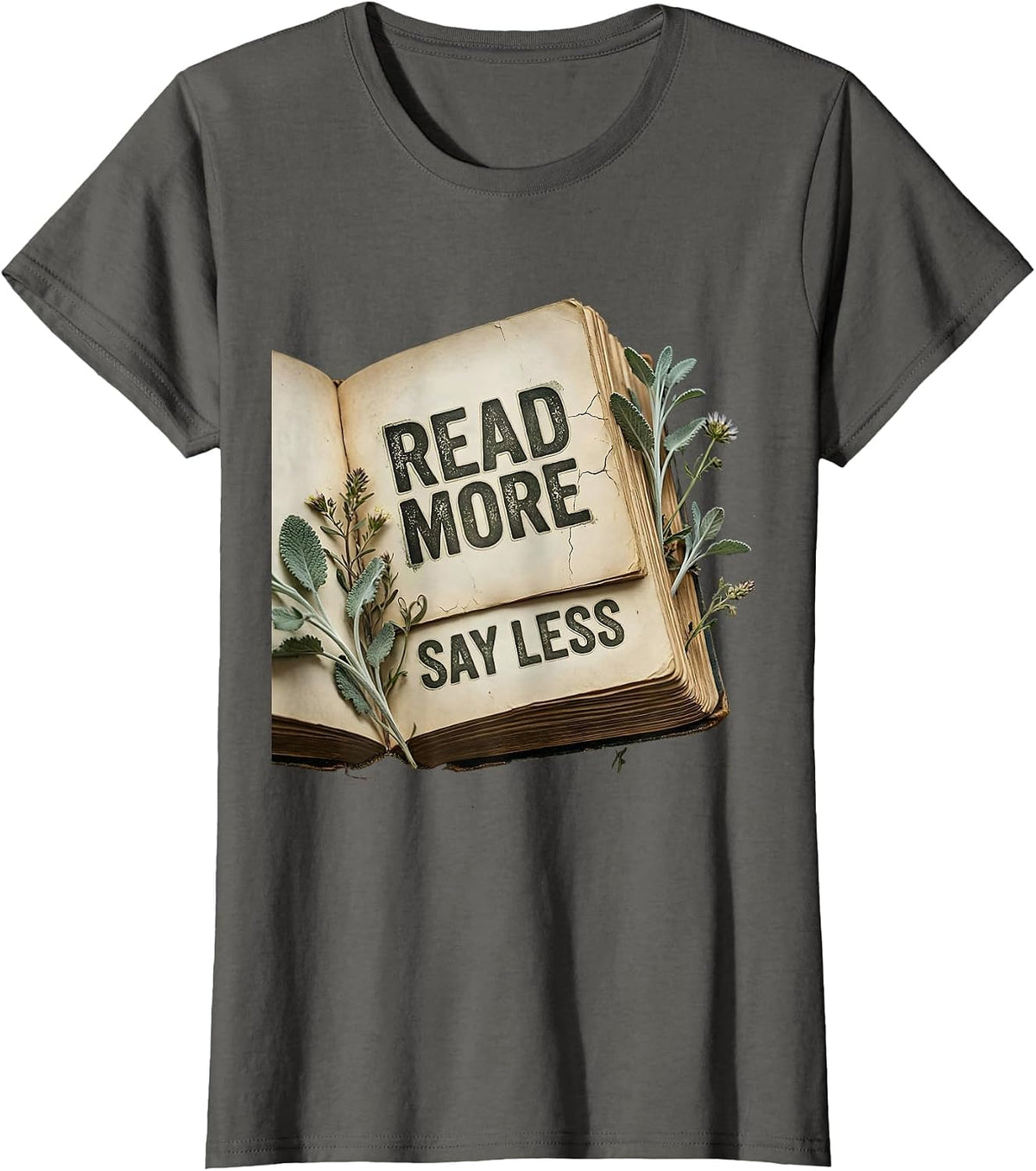 Women's Read More Say Less English Teacher Design T-Shirt - Asphalt Grey