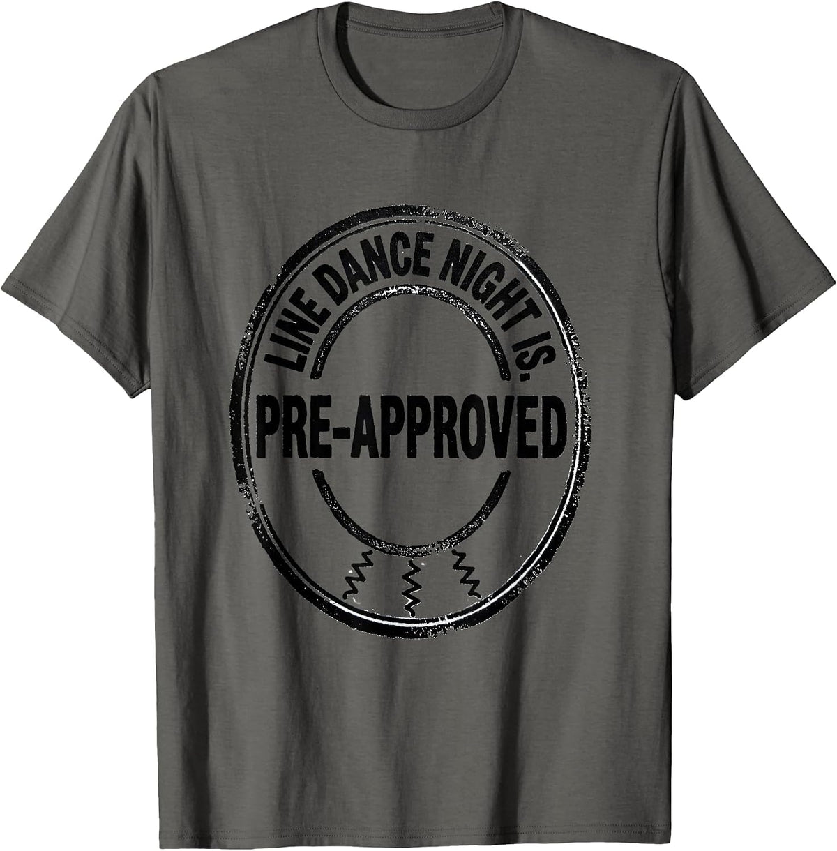 Men's Line Dance Night Is Pre-Approved Funny Line Dance Group T-Shirt - Asphalt Grey