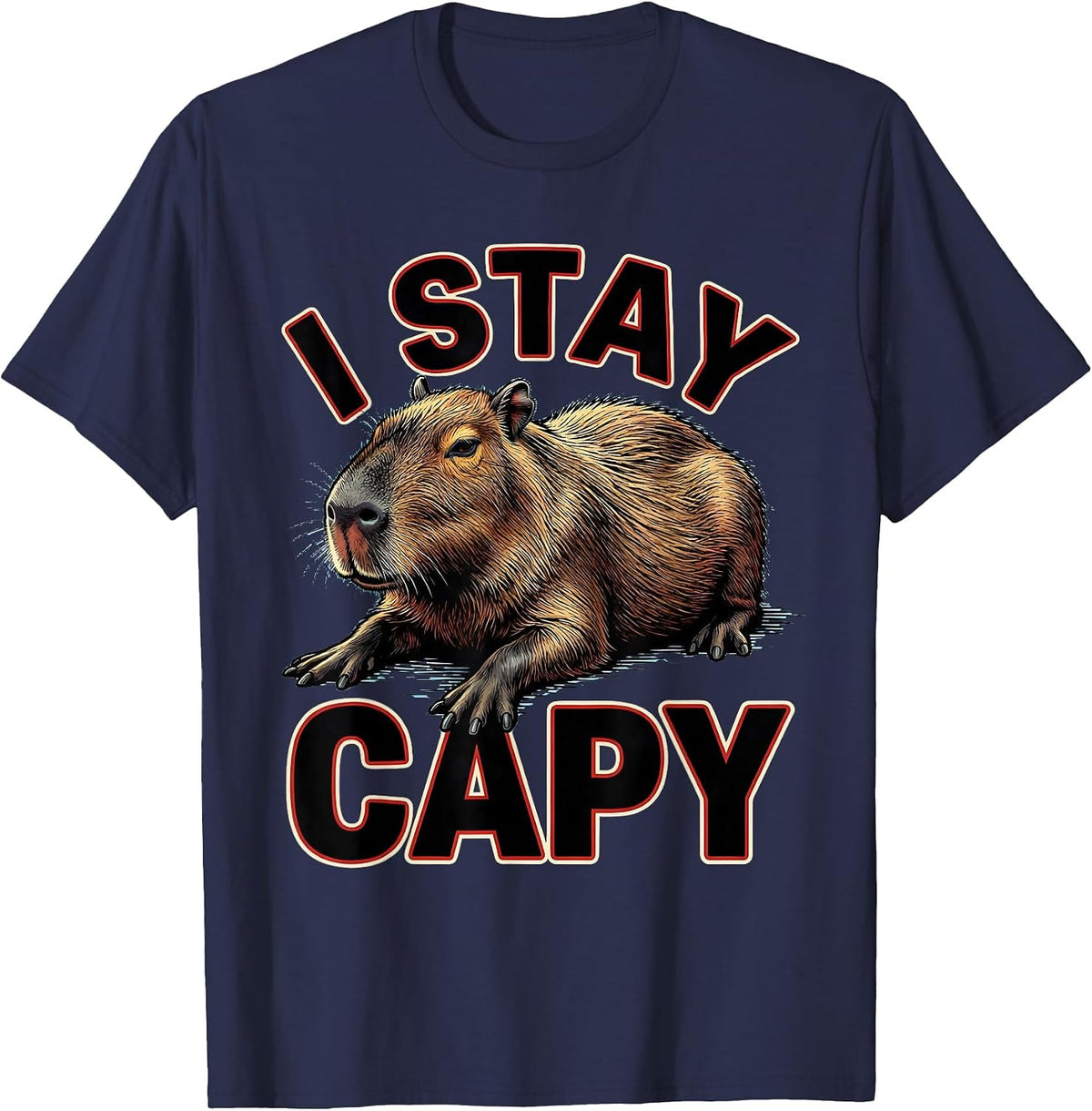 I Stay Capy Funny Capybara Animal Meme Humor T-Shirt - Navy Blue
