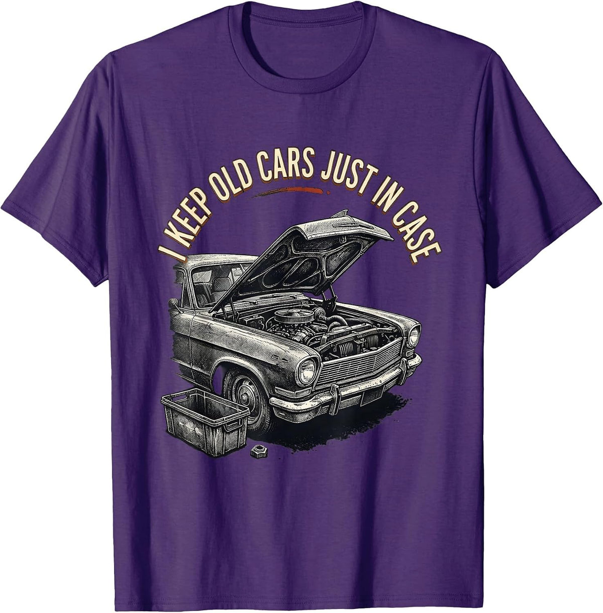 I Keep Old Cars Just In Case Funny Car Guy Classic Car T-Shirt - Purple