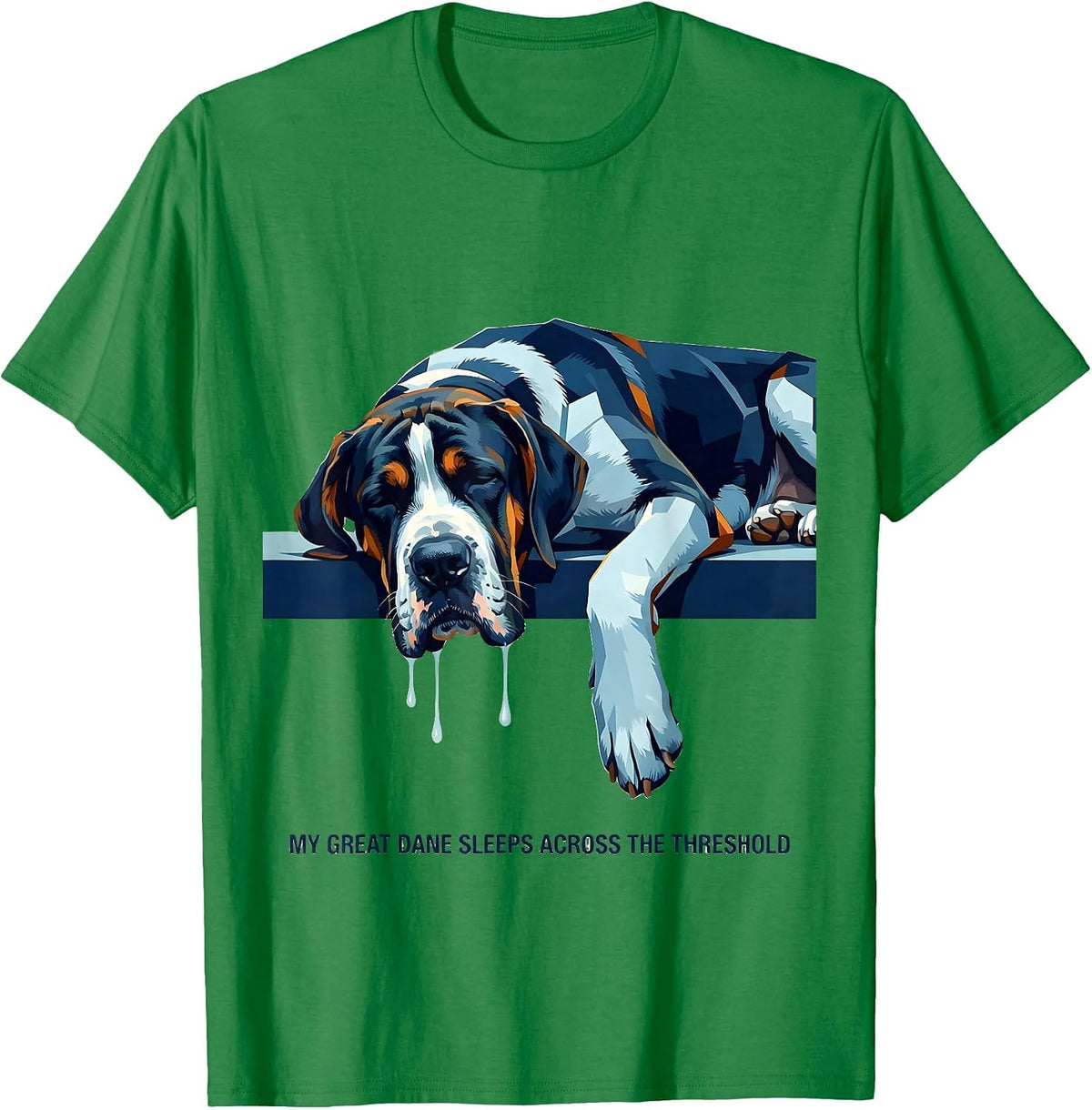 Men's My Great Dane Sleeps Across The Threshold Funny T-Shirt - Kelly Green