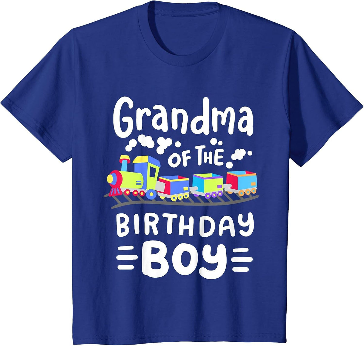 Grandma of the Birthday Boy Choo Choo Train Family Matching T-Shirt - Royal Blue