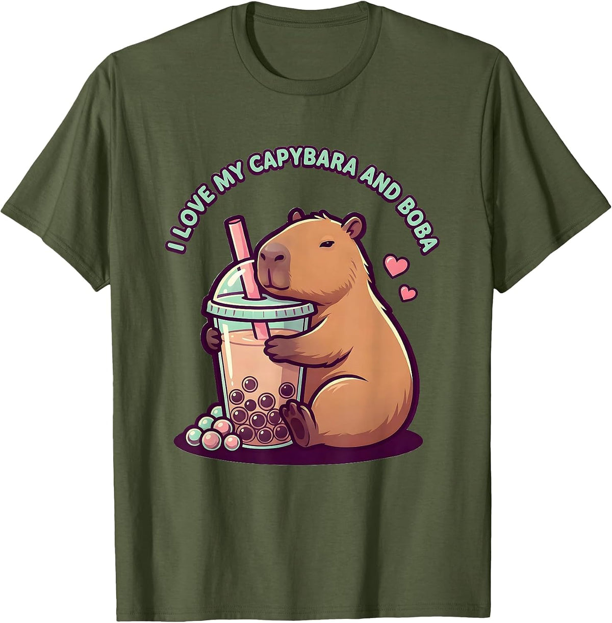 I Love My Capybara And Boba Cute Kawaii Anime Animal Boba T-Shirt - Olive Green