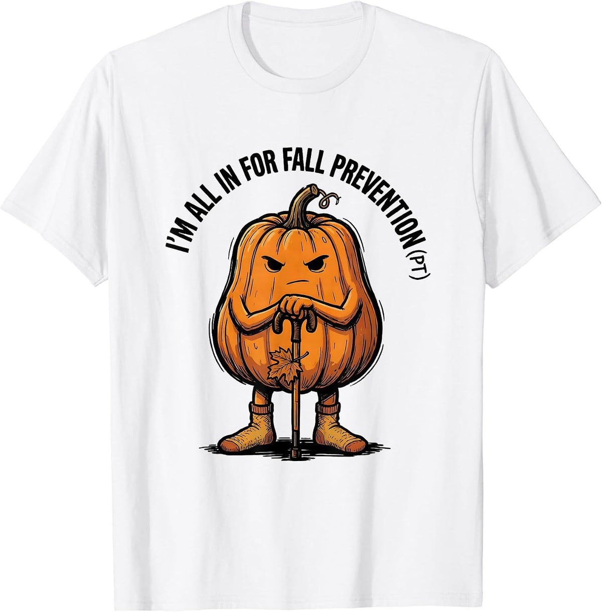 Men's I’m All In for Fall Prevention PT Funny Nurse Physical T-Shirt - White